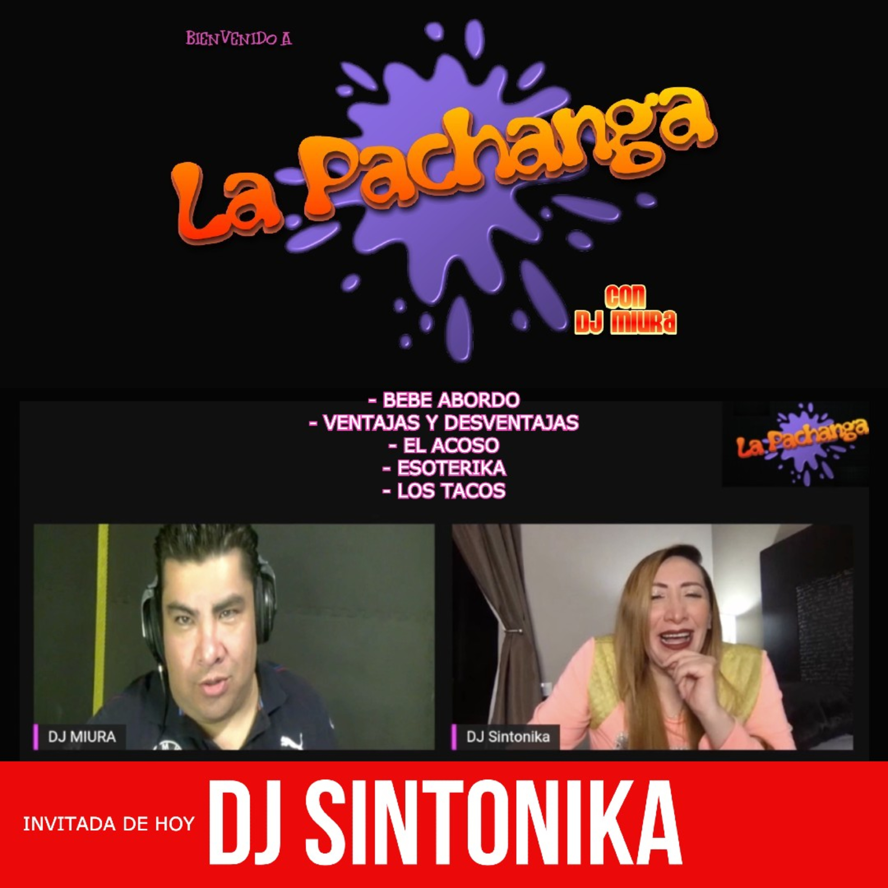 LA PACHANGA con Dj Miura
