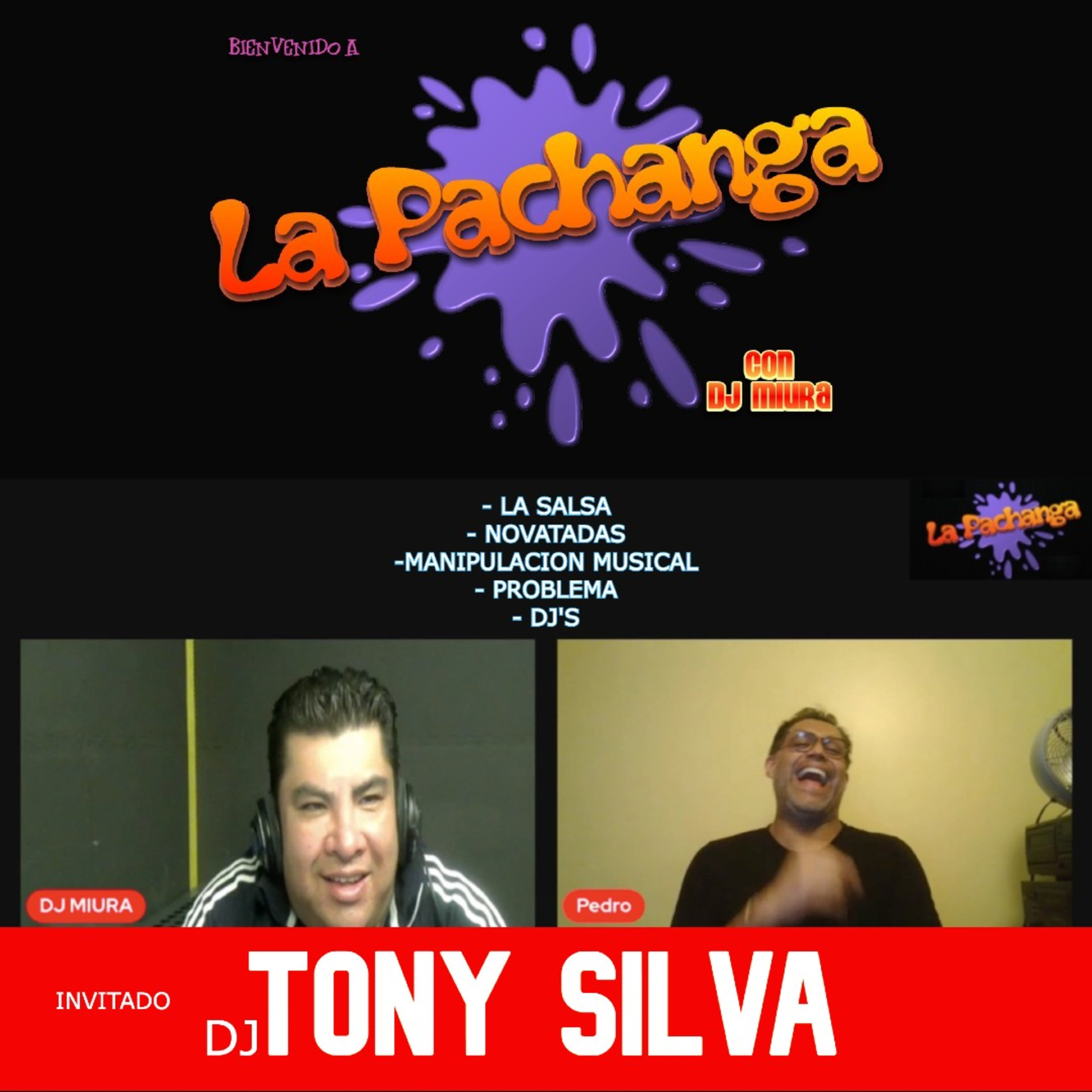 LA PACHANGA con Dj Miura
