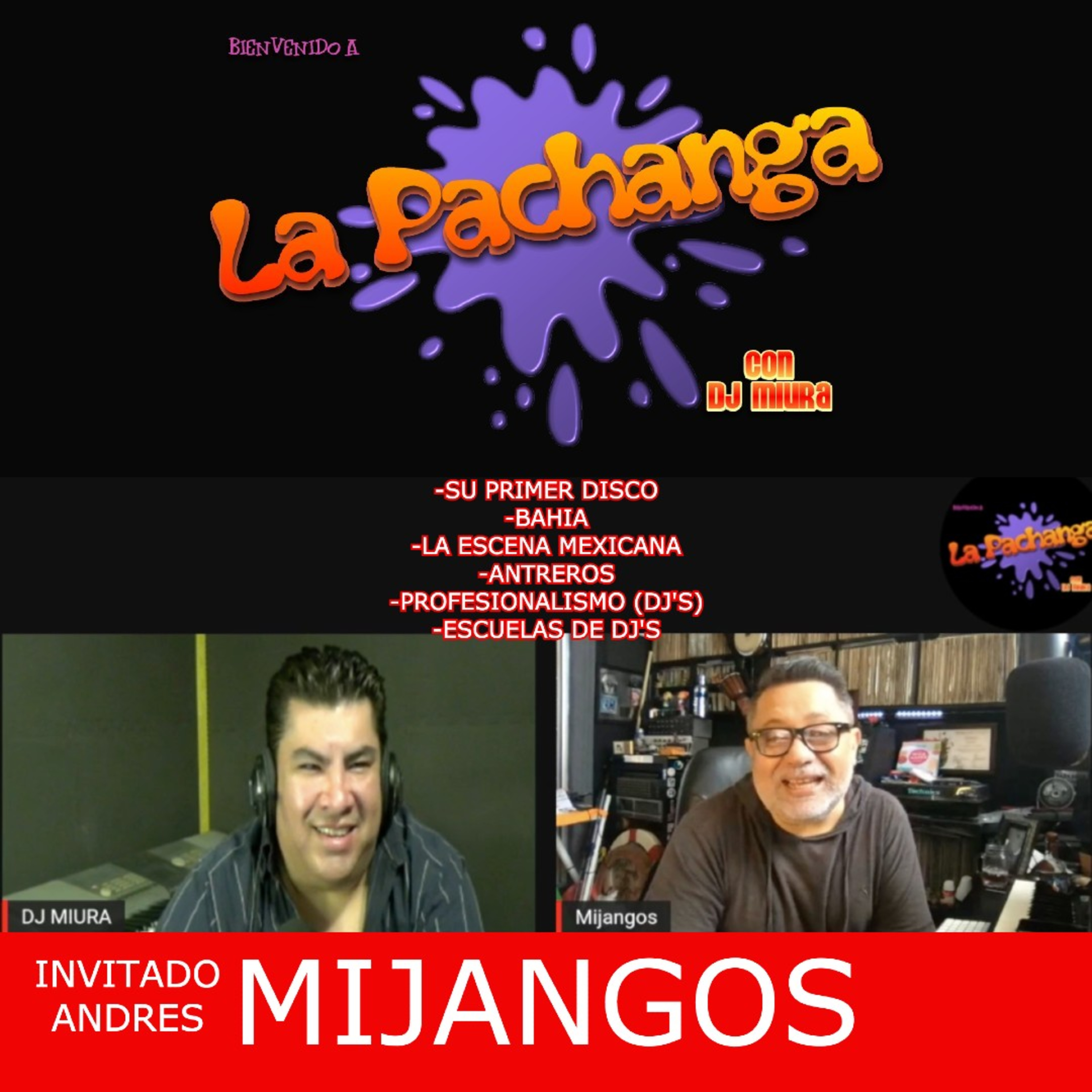 LA PACHANGA con Dj Miura