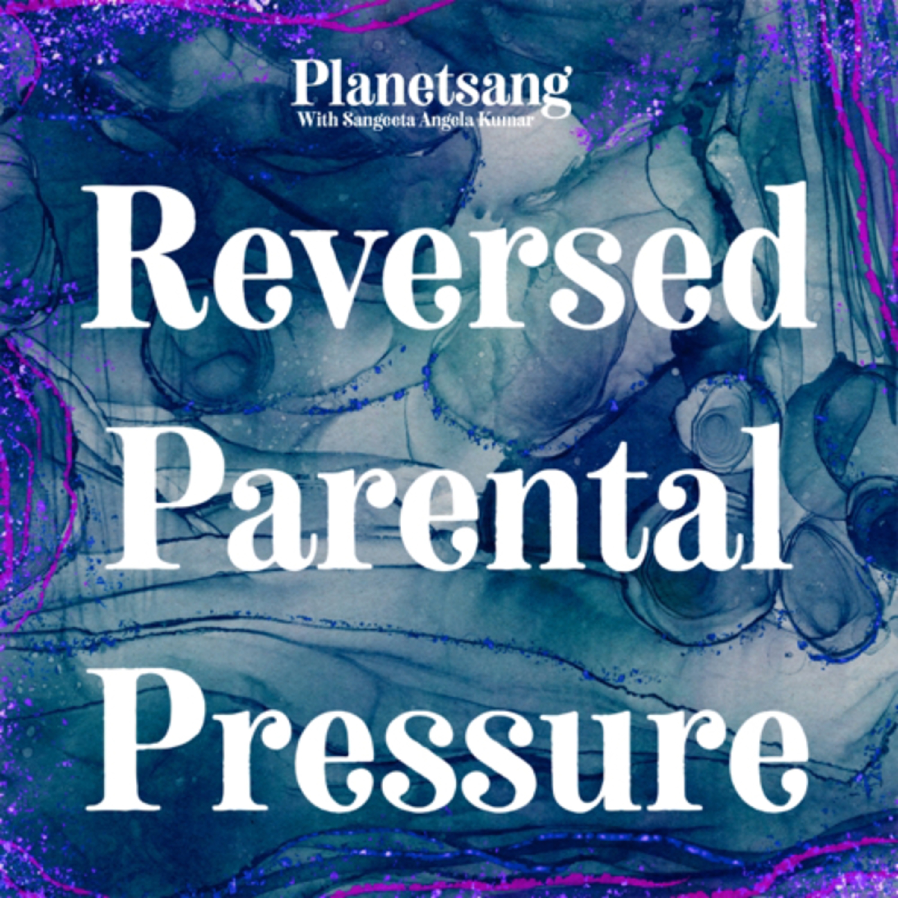 Reverse Parental Pressure S05E01 #83 episode artwork