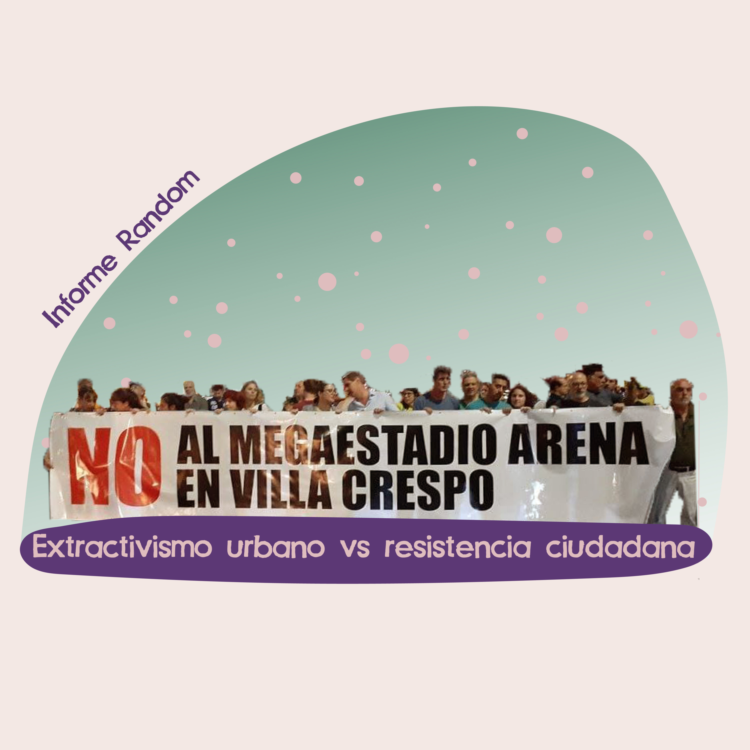 Extractivismo urbano vs resistencia ciudadana episode artwork