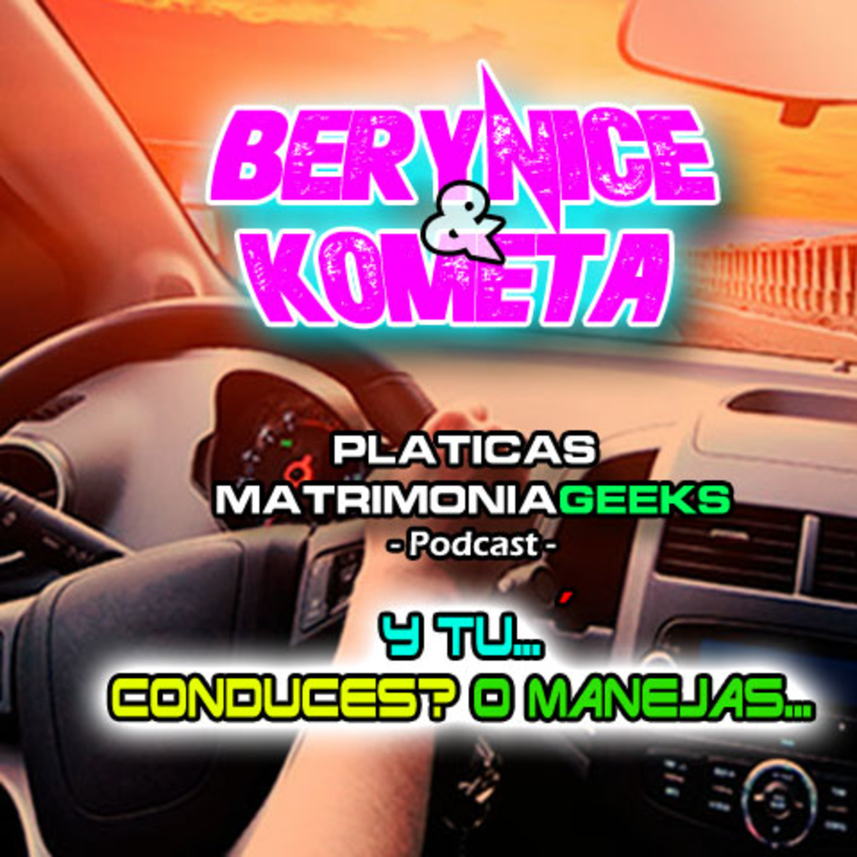 Berynice Y Kometa - Pláticas Matrimoniageeks