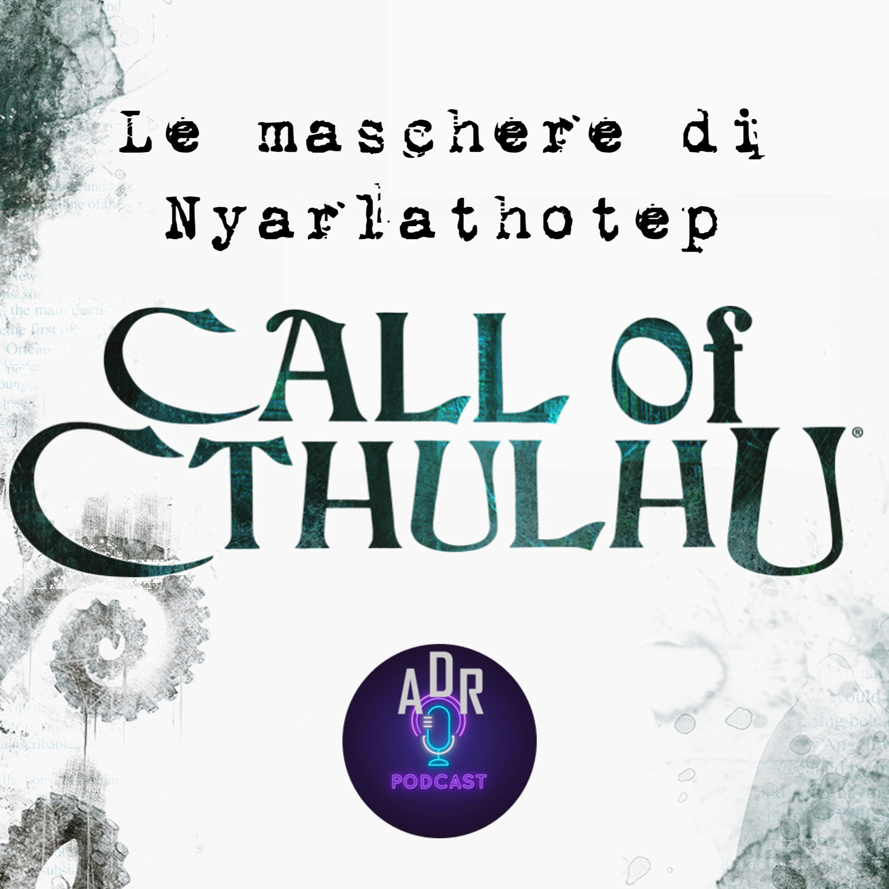 Maschere di Nyarlathotep