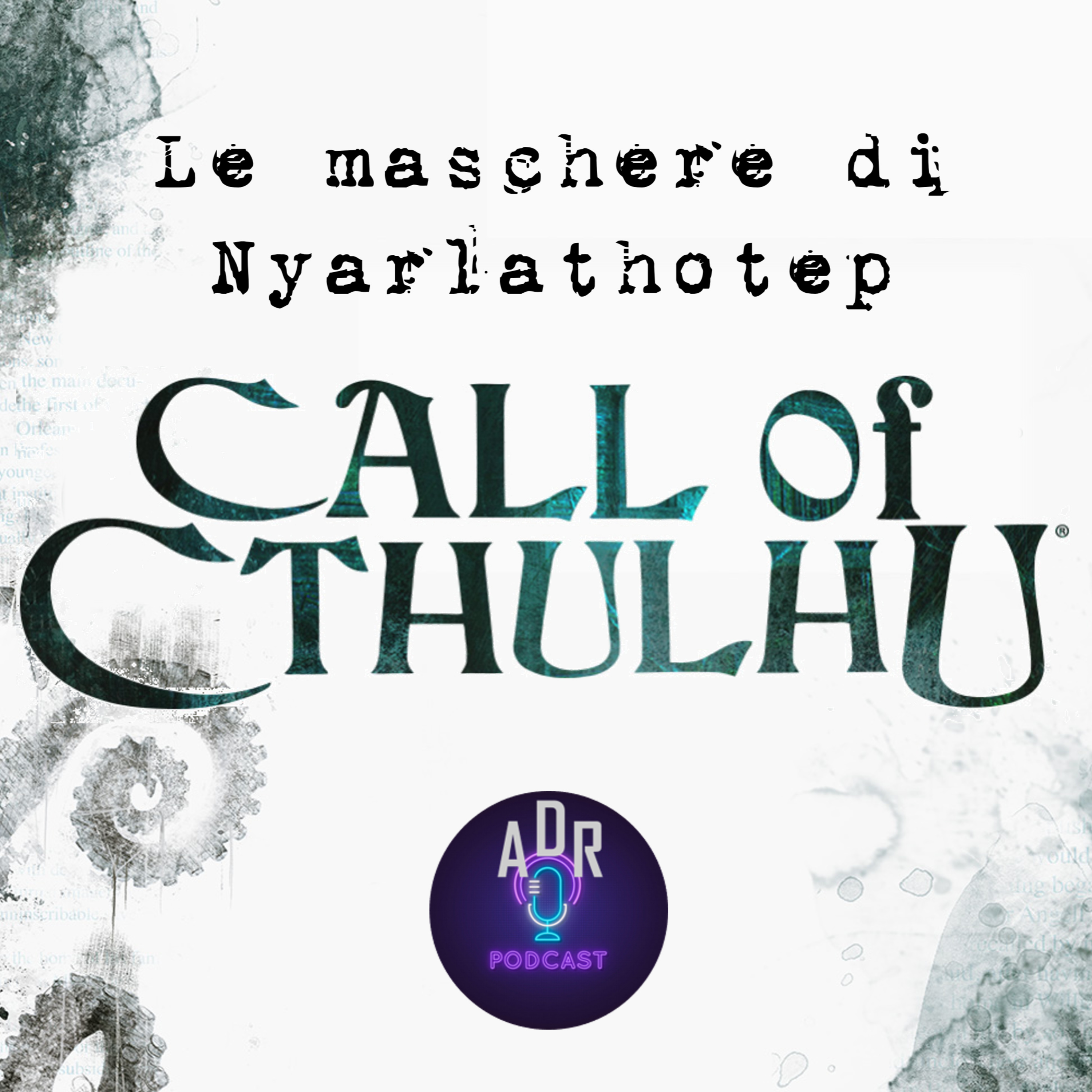 Maschere di Nyarlathotep