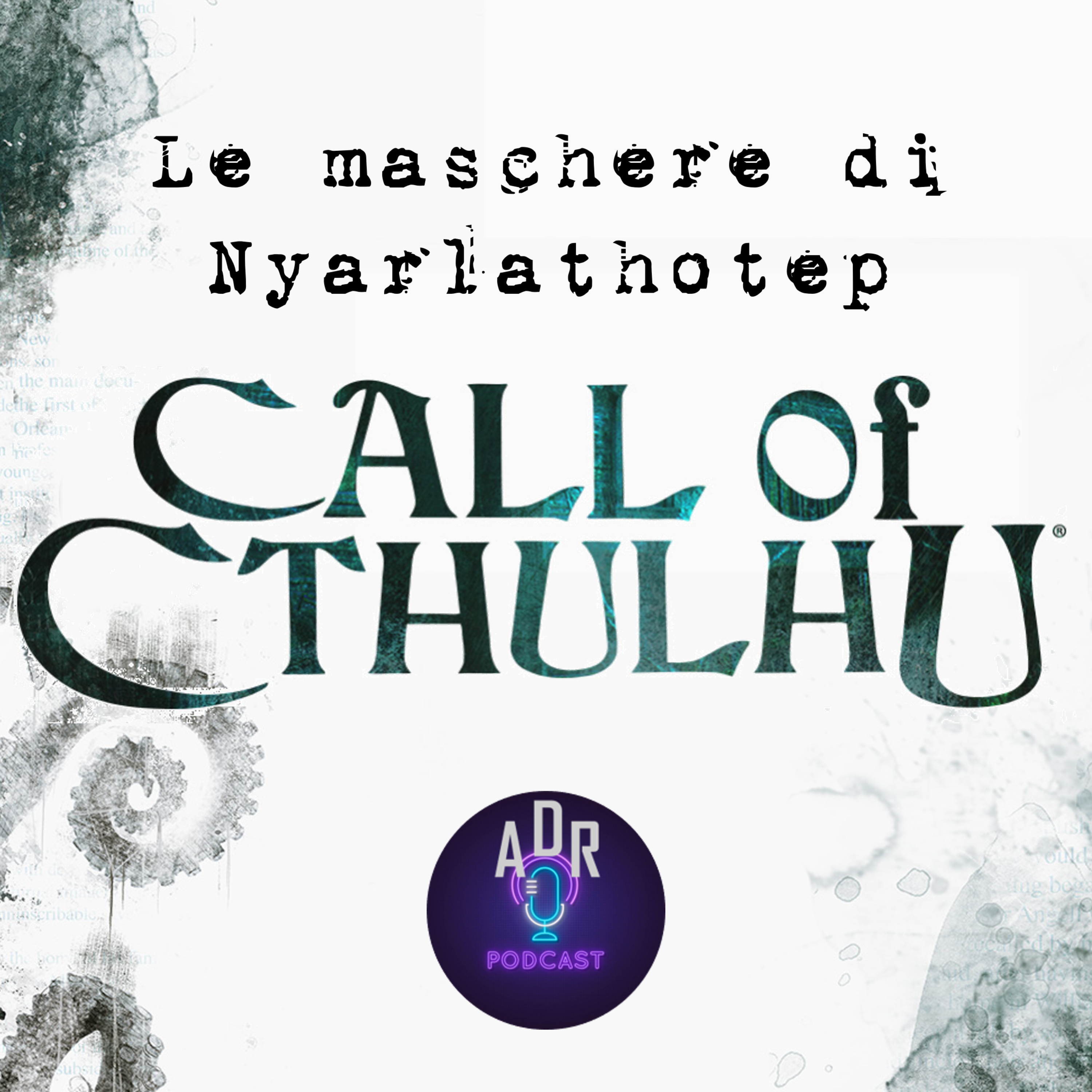 Maschere di Nyarlathotep