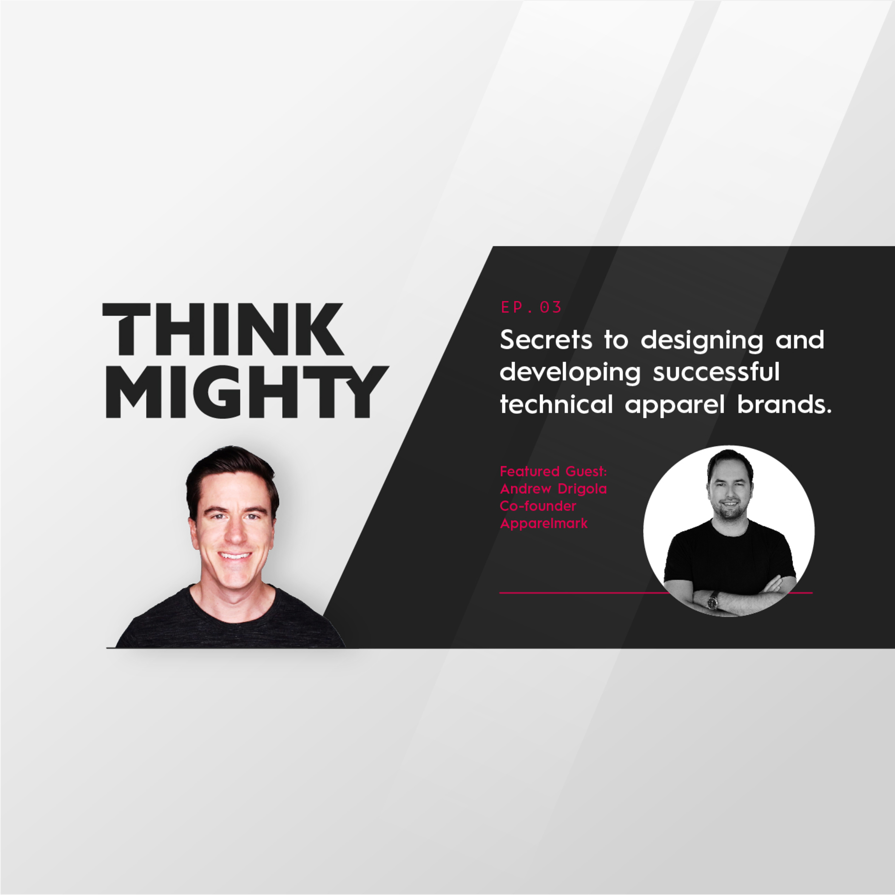 Think Mighty: Podcast for building your brand and accelerating growth