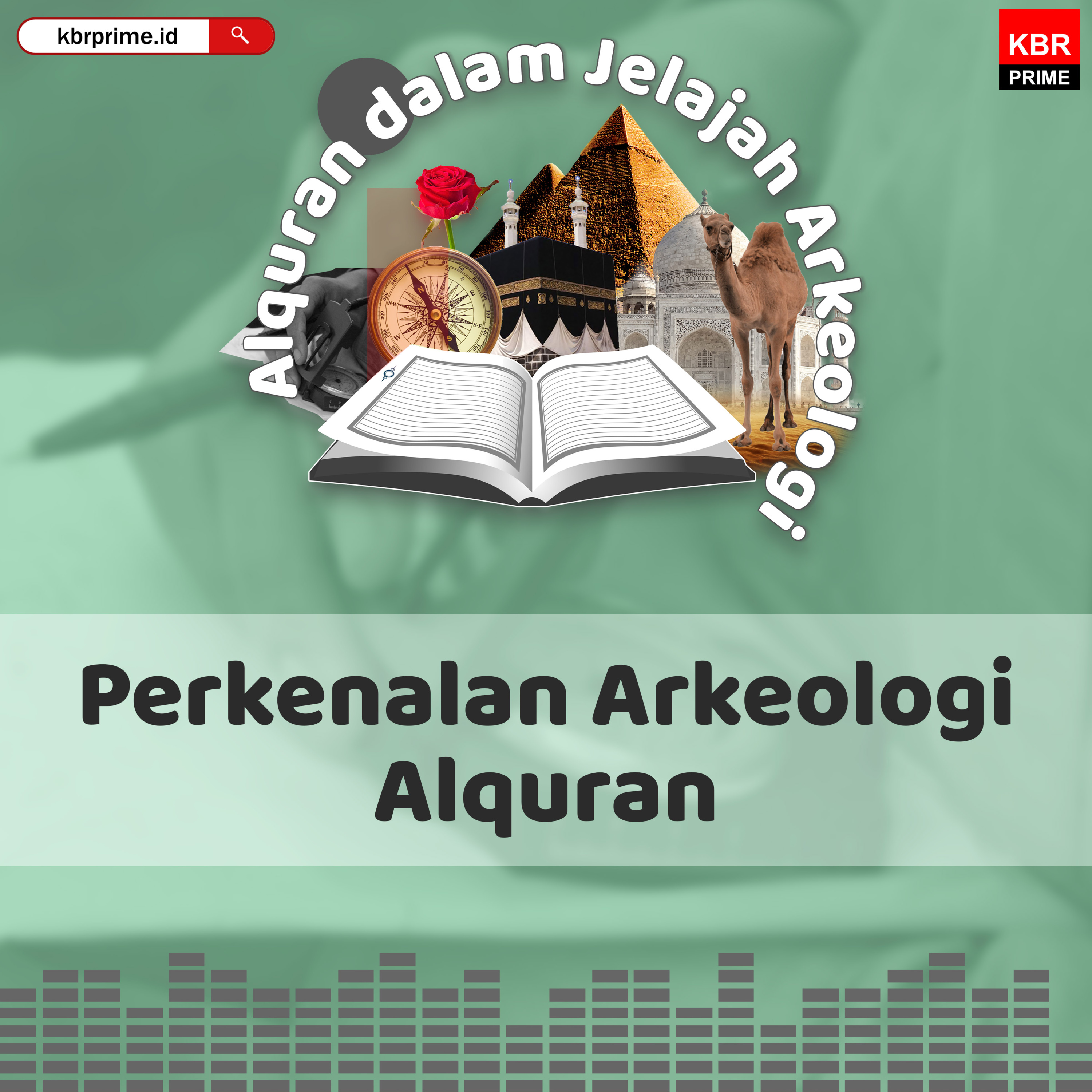 Alquran dalam Jelajah Arkeologi
