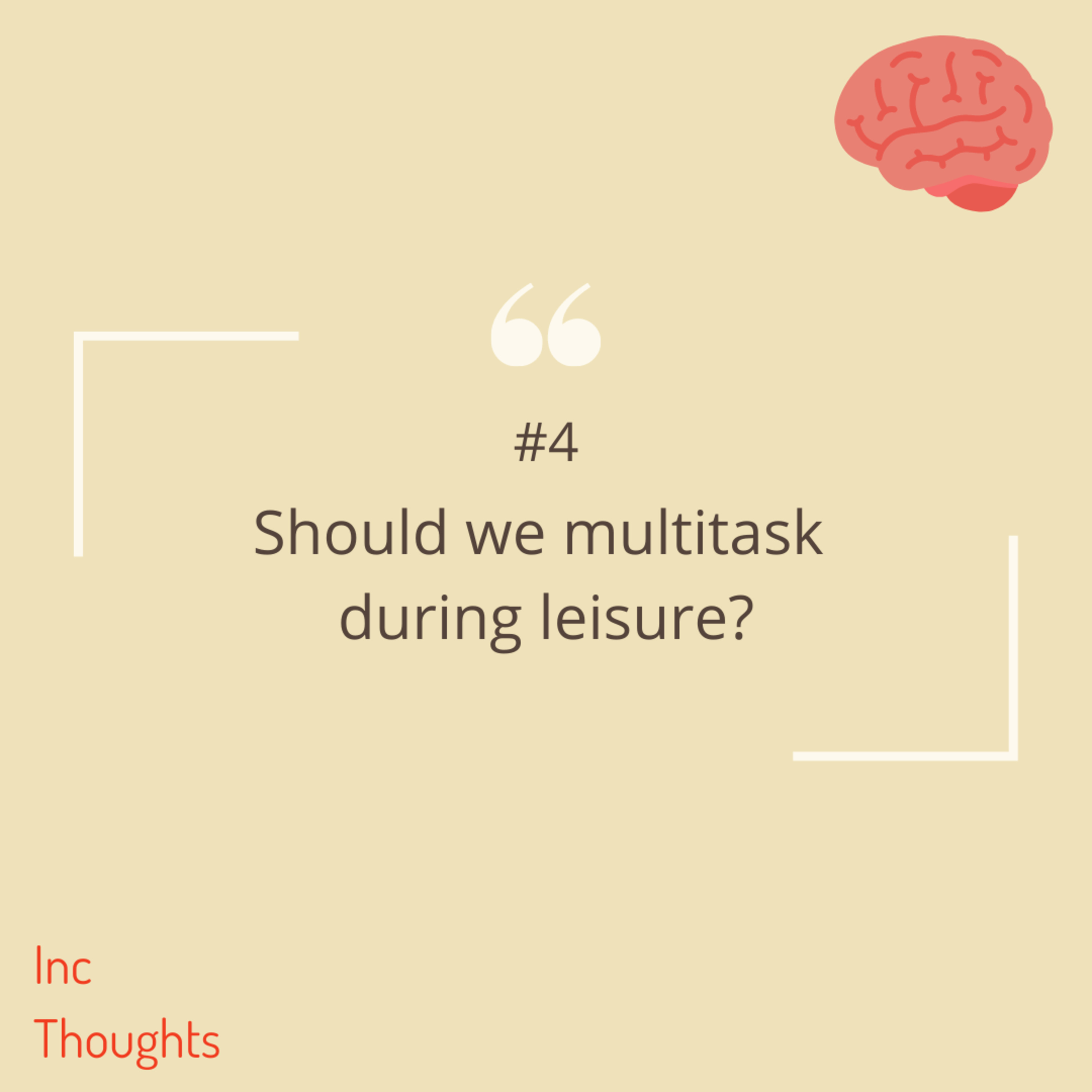Inc Thoughts