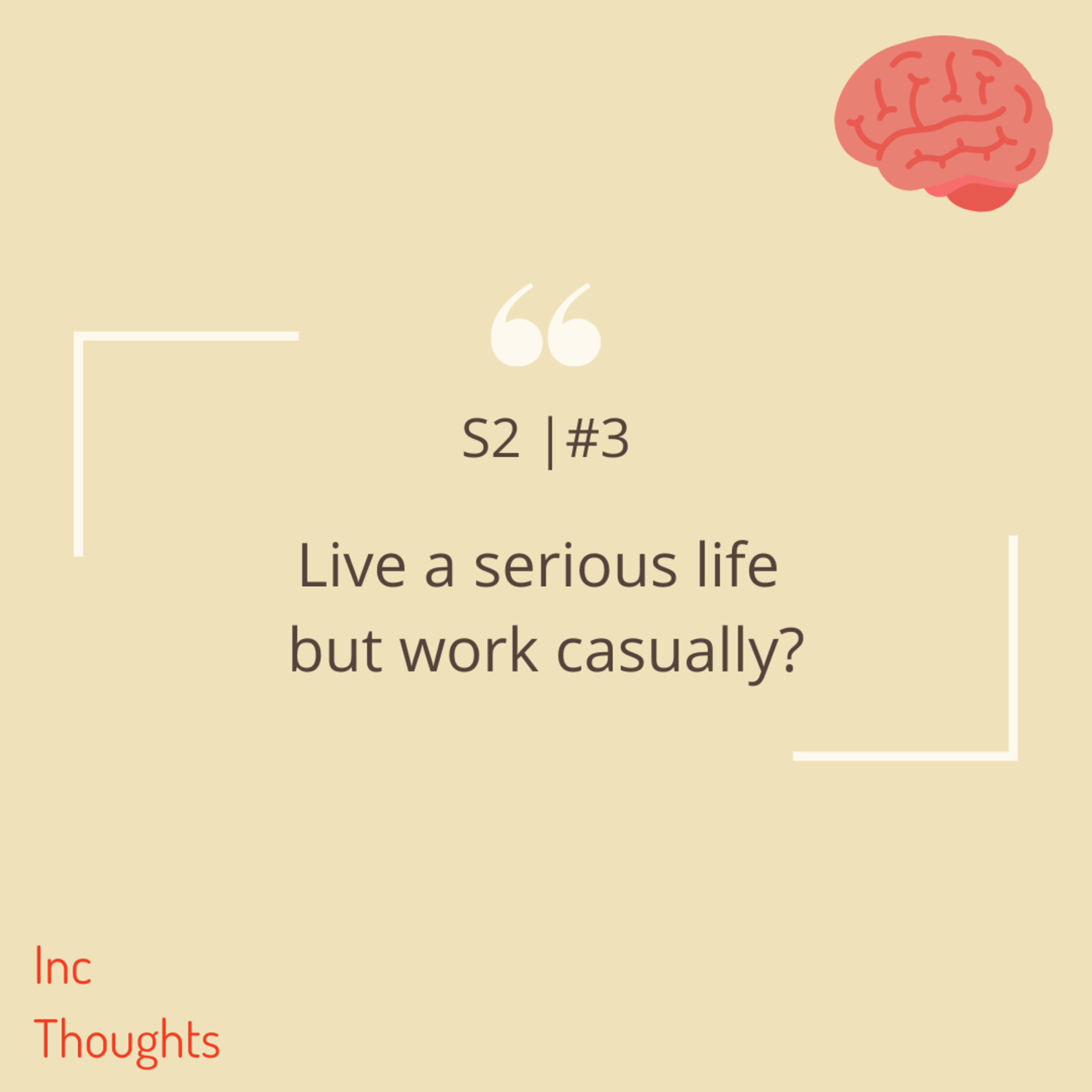 Inc Thoughts