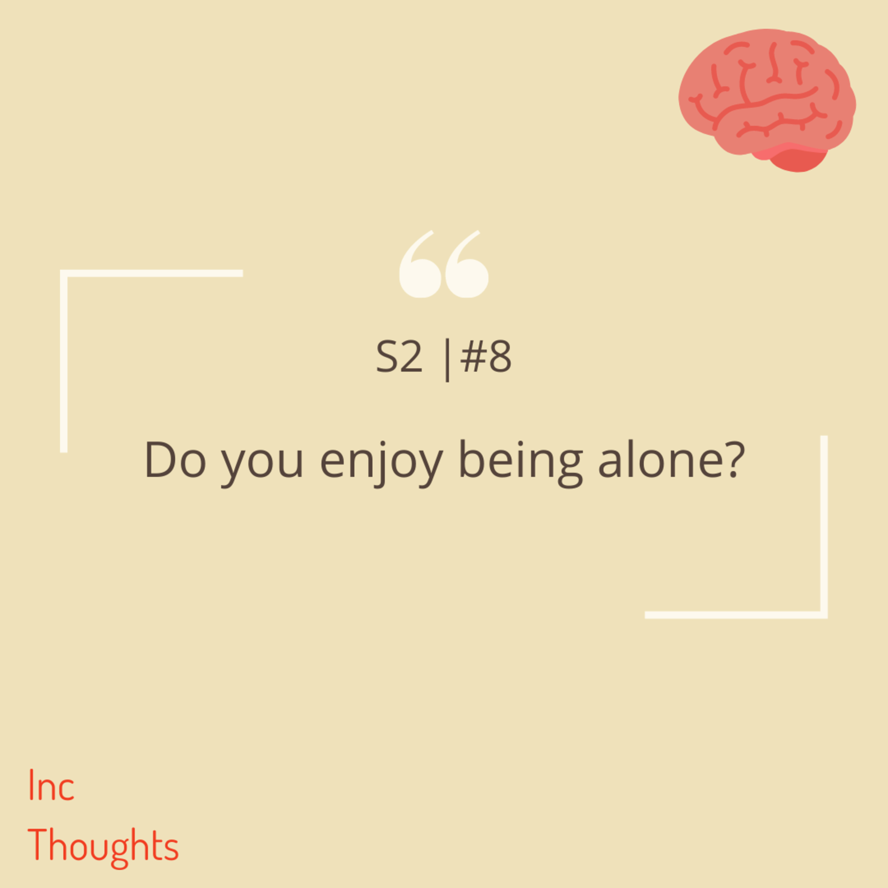 Inc Thoughts
