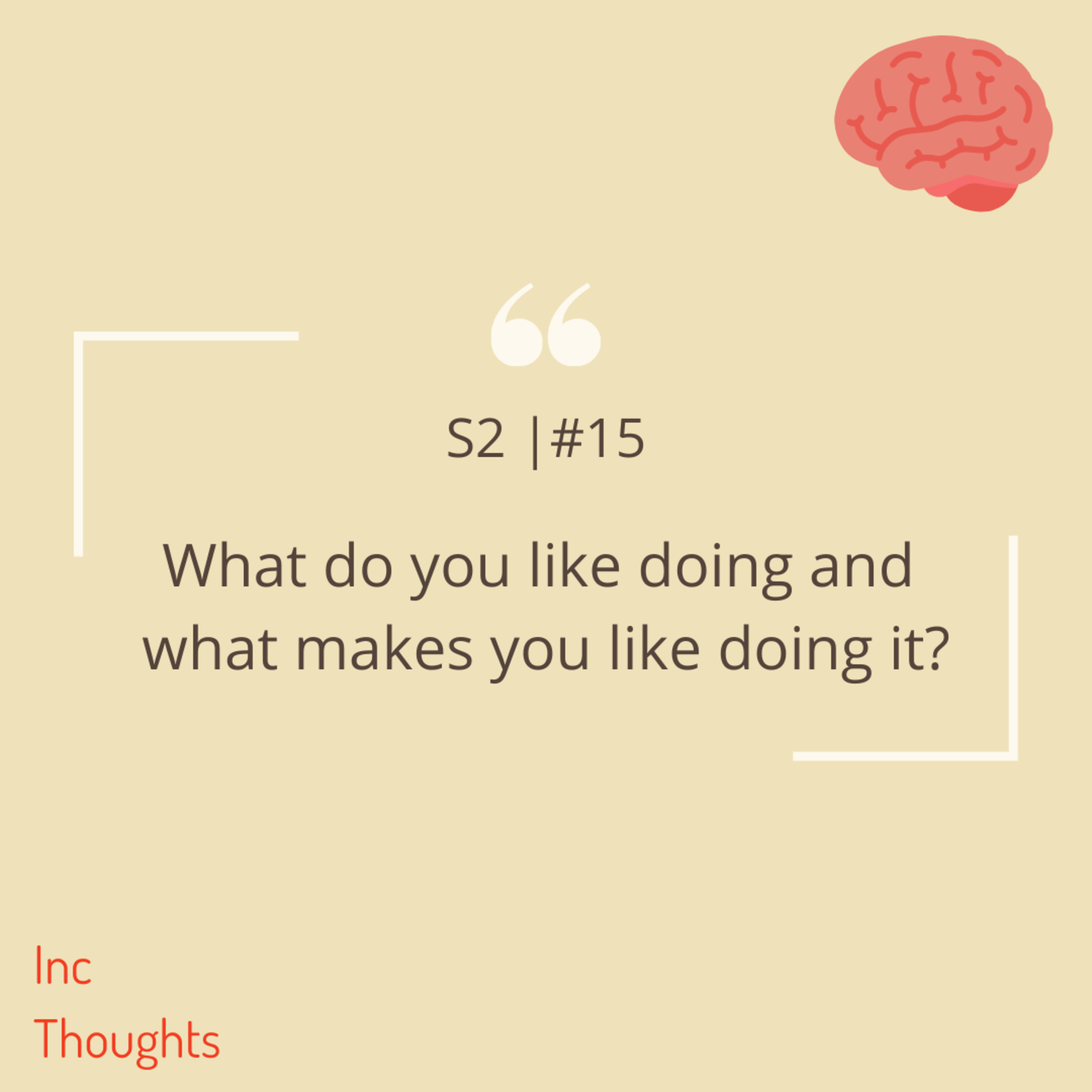 Inc Thoughts
