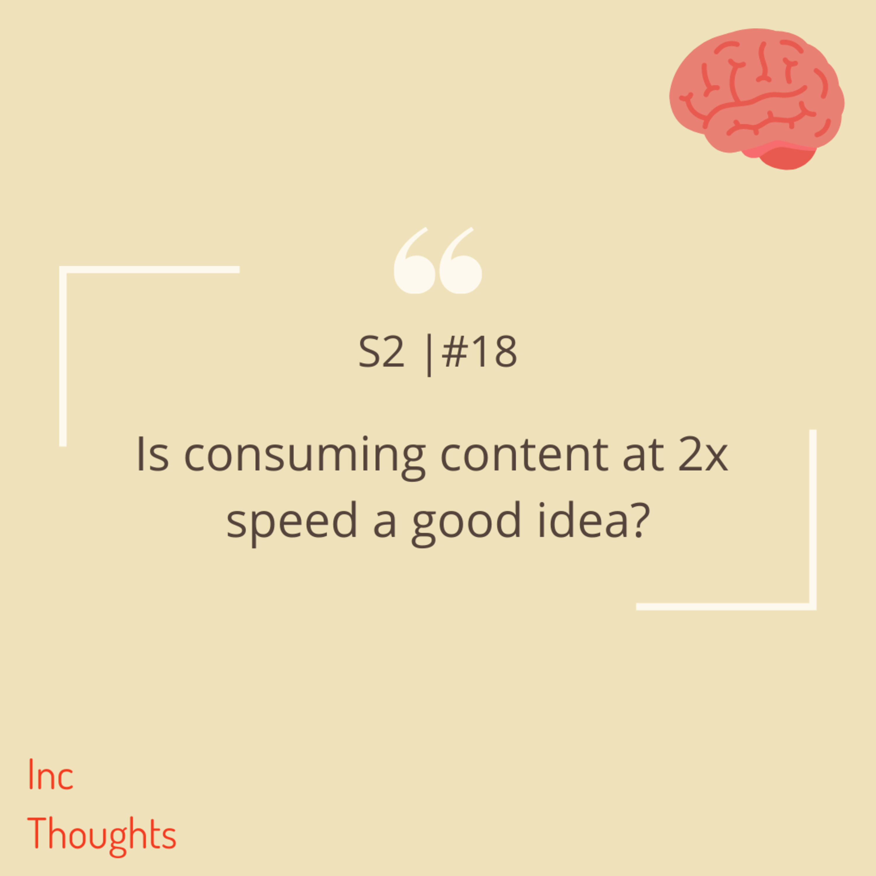 Inc Thoughts