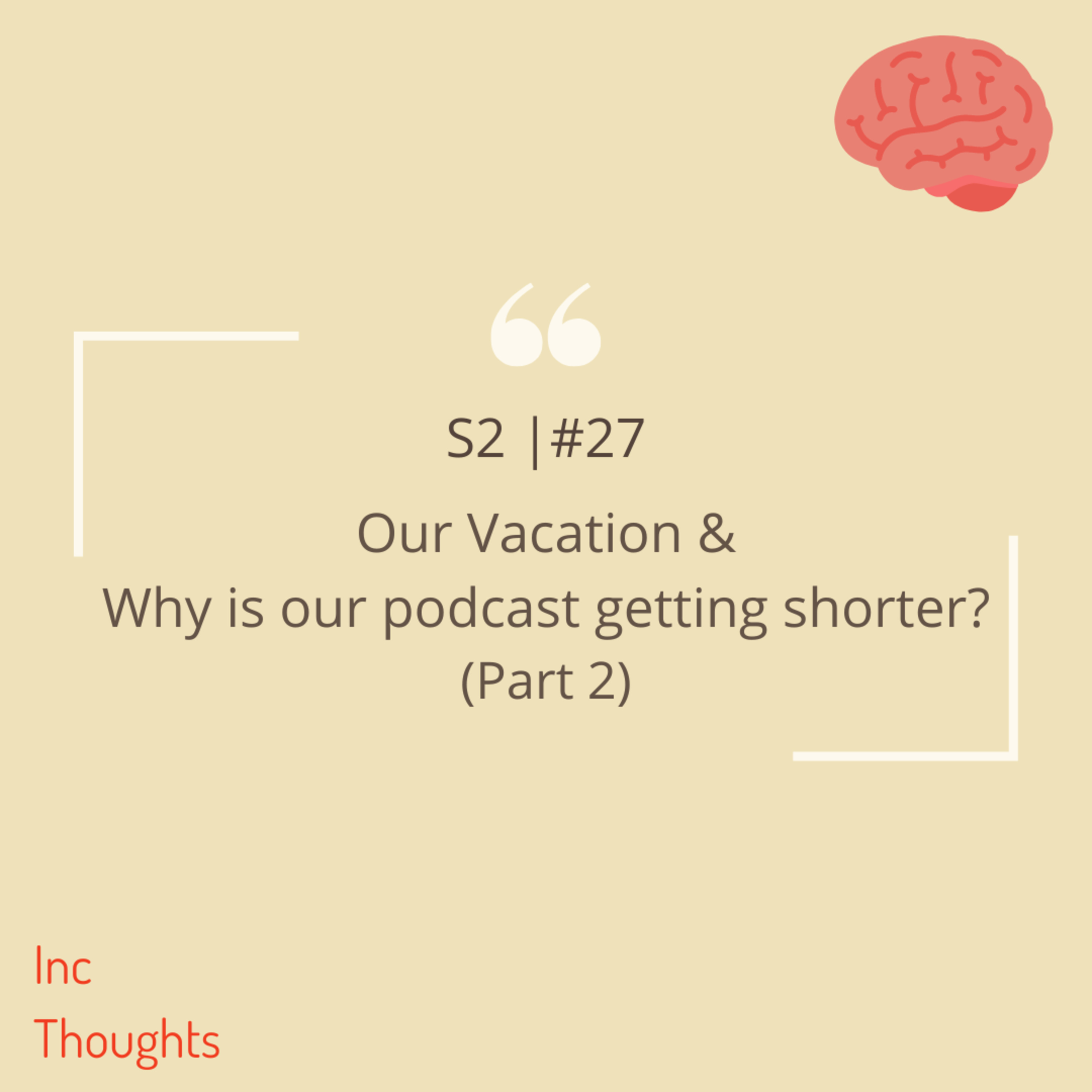 Inc Thoughts
