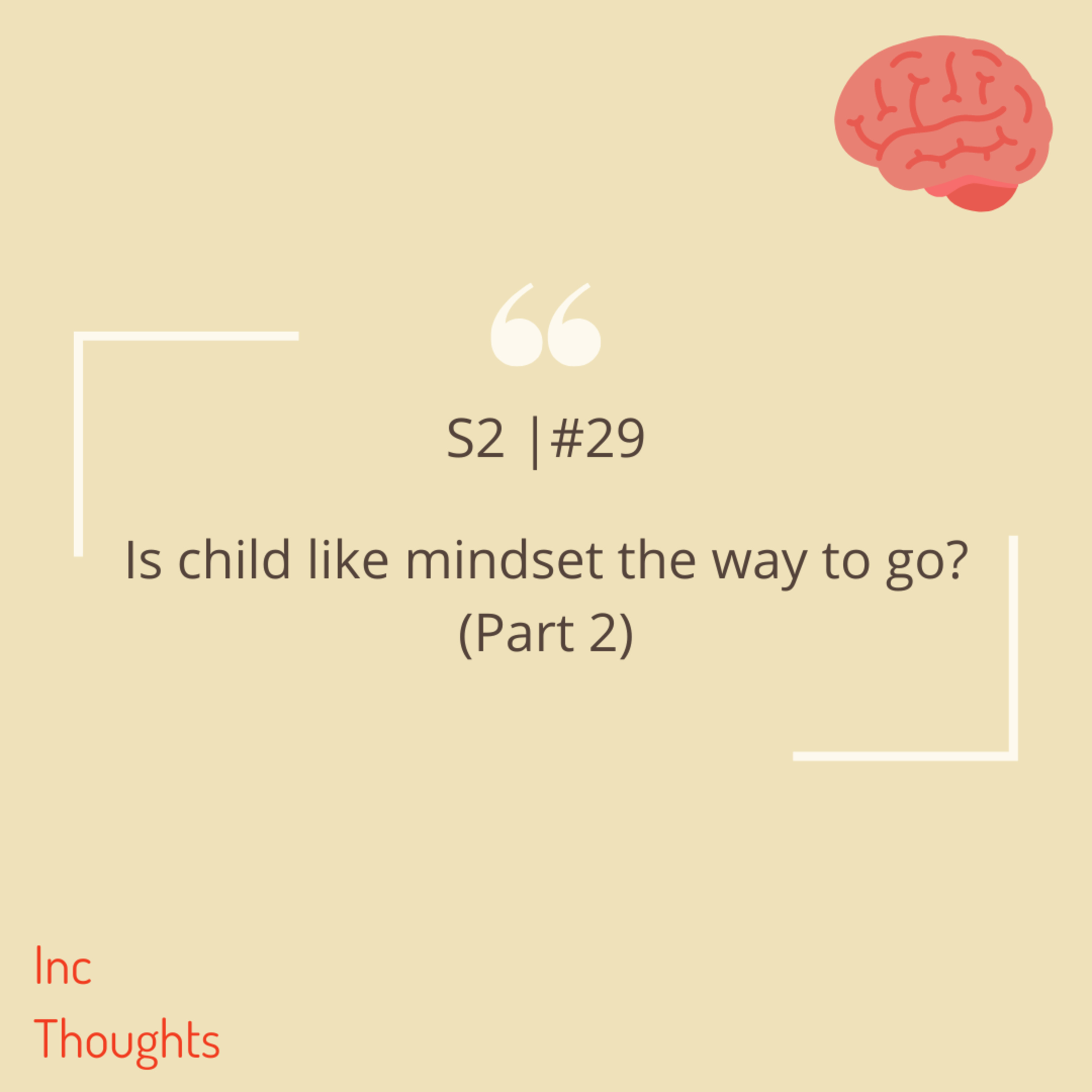 Inc Thoughts