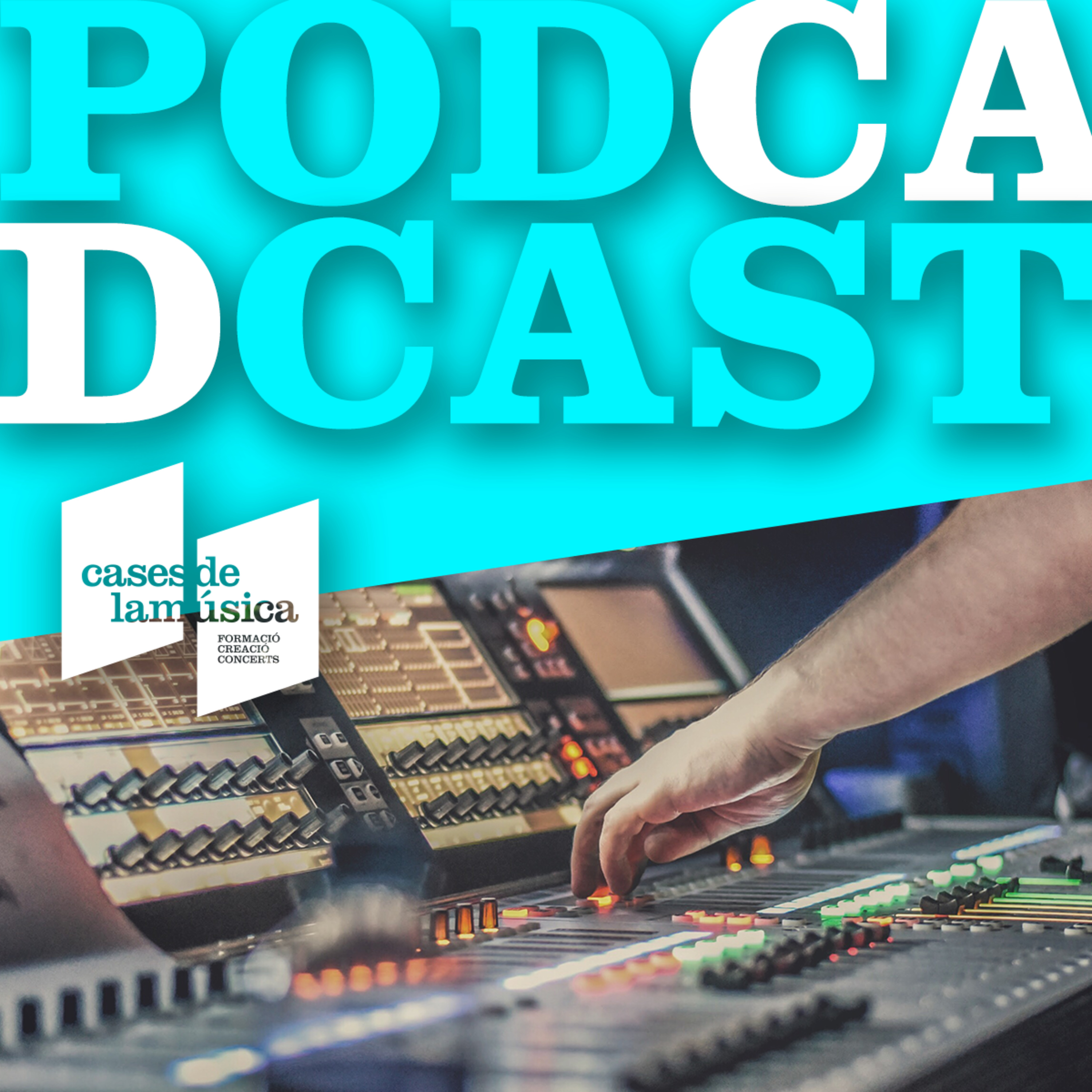El podcast de Cases de la Música