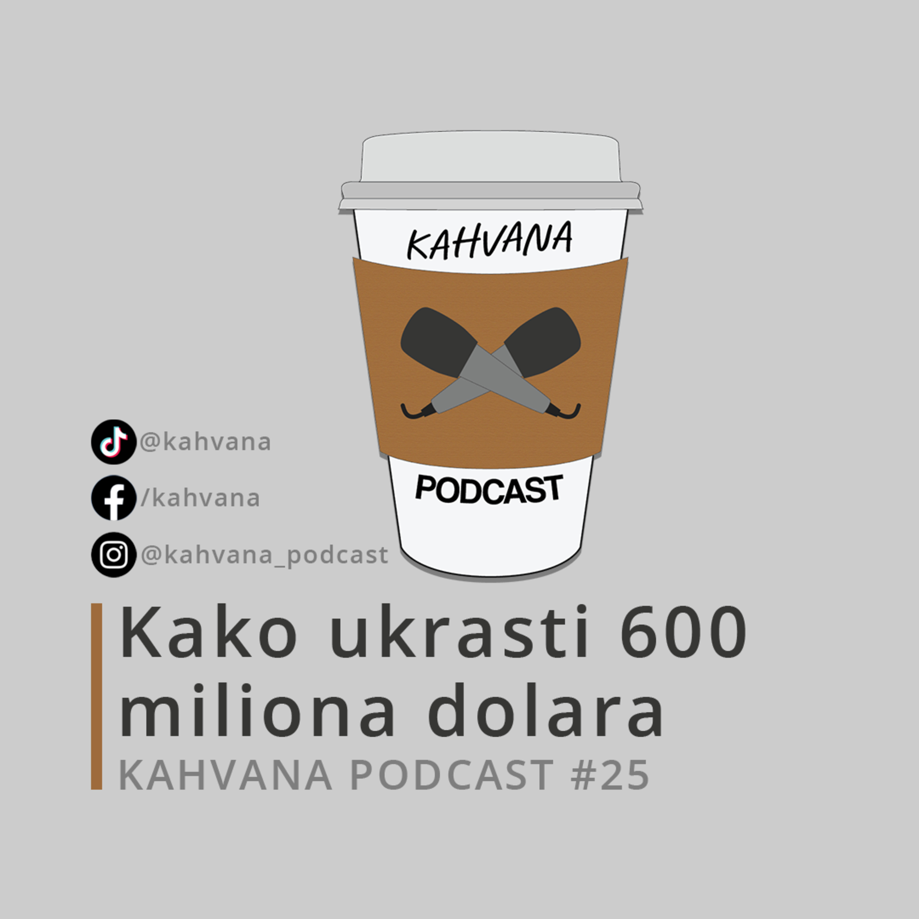 Kahvana Podcast