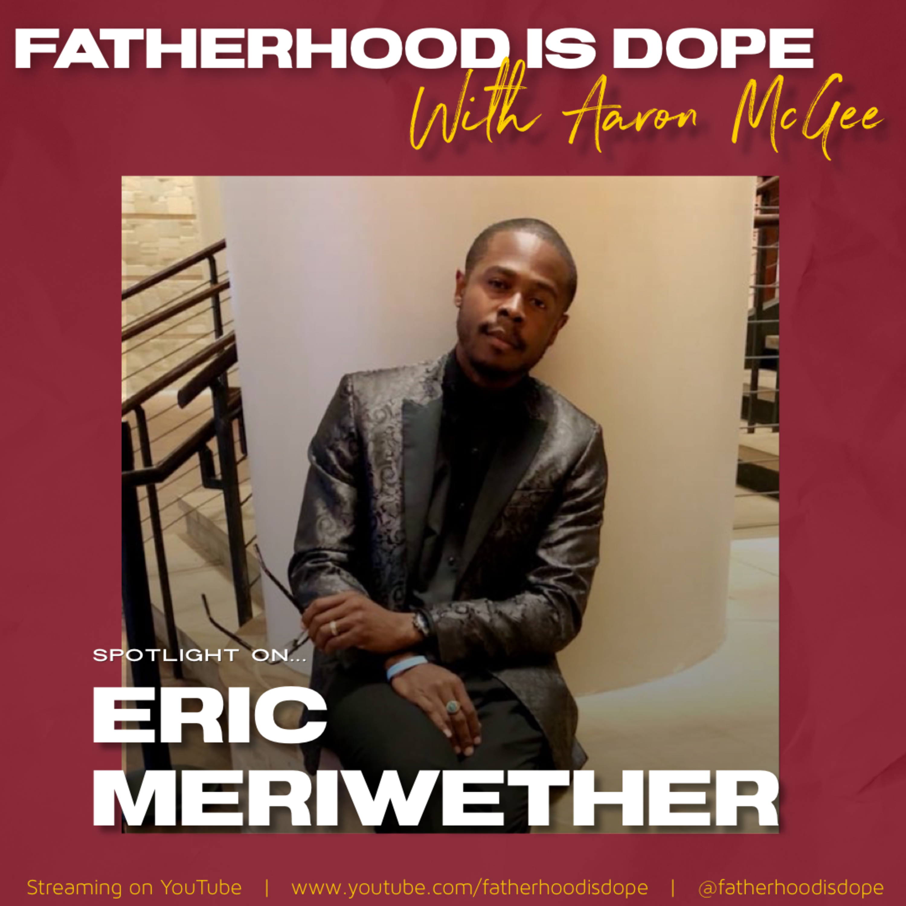 Fatherhood Is Dope