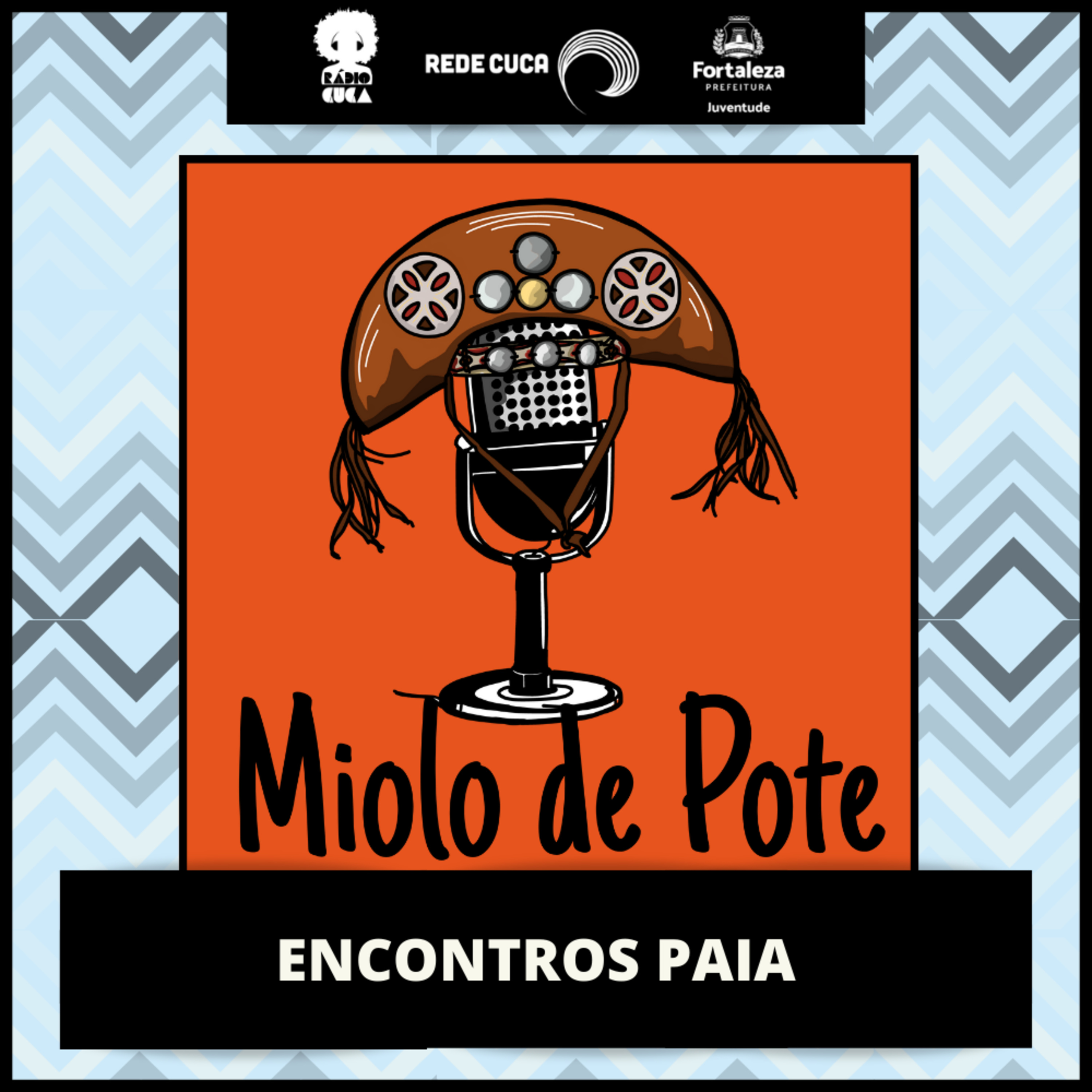 Podcast Miolo de Pote