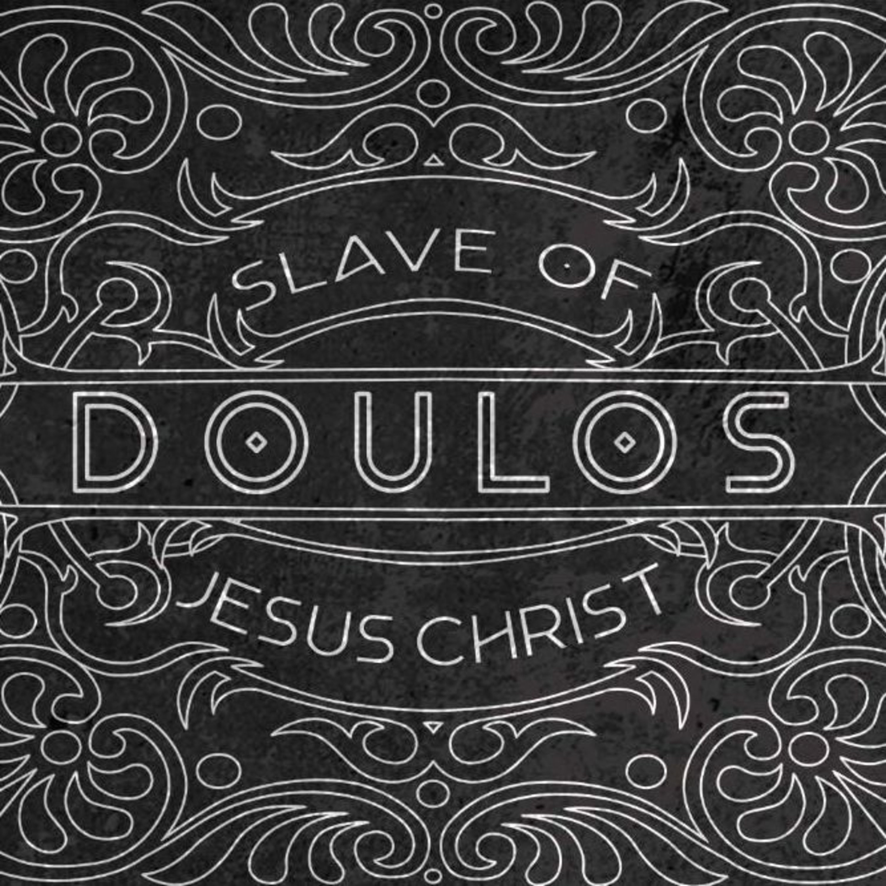 Full Send - Doulos: Slave of Jesus Christ episode artwork