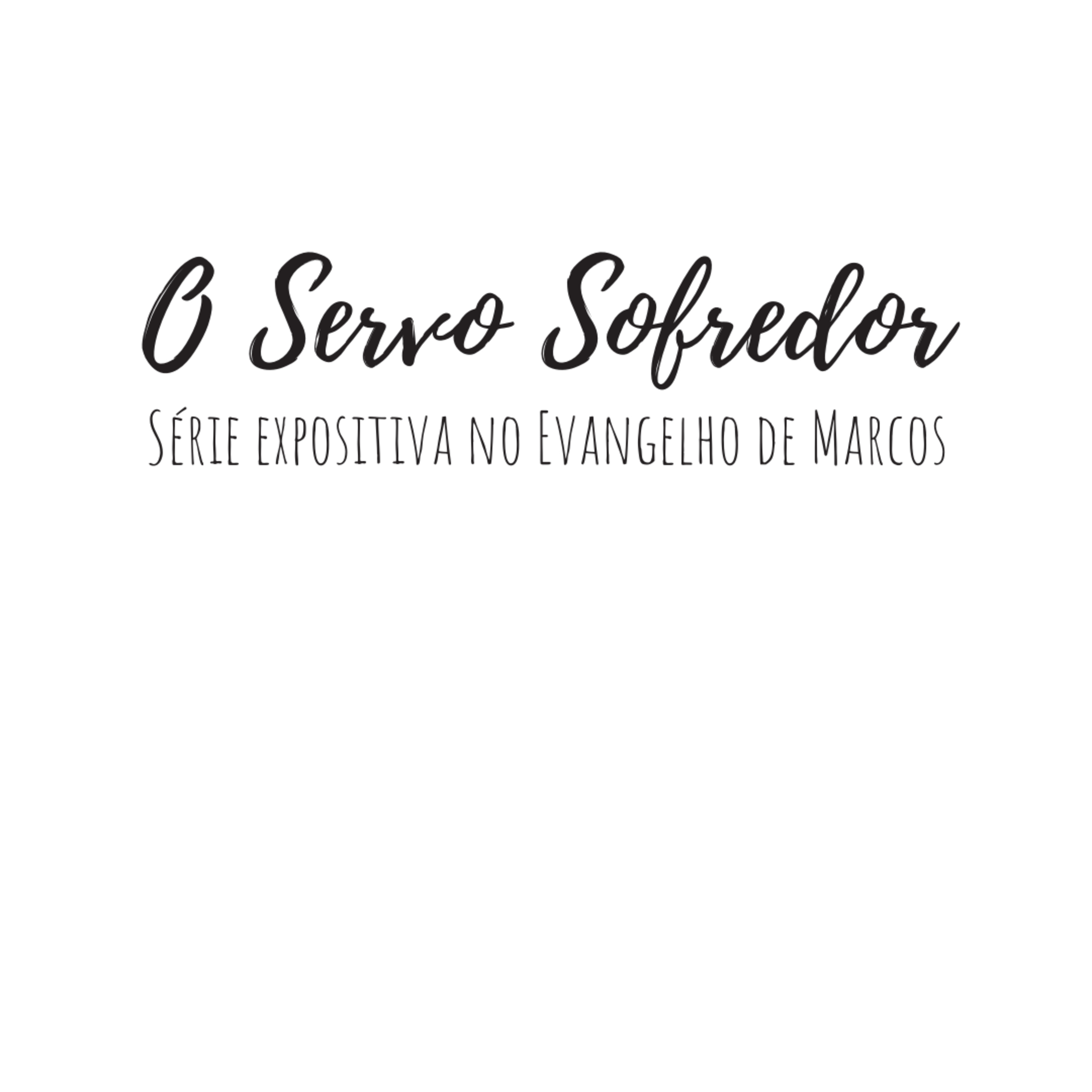 Marcos 4:1-20 | O Servo Sofredor #16 | Pr. Ramsés Júnior episode artwork