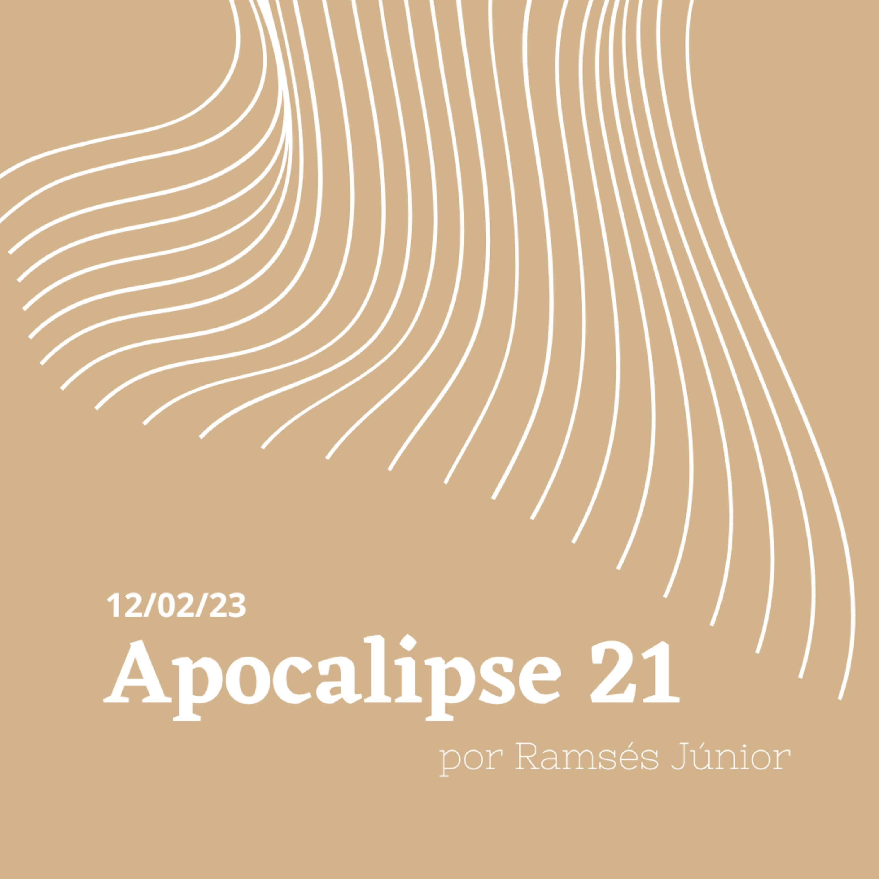 Apocalipse 21 [12/02/23] Ramsés Júnior episode artwork