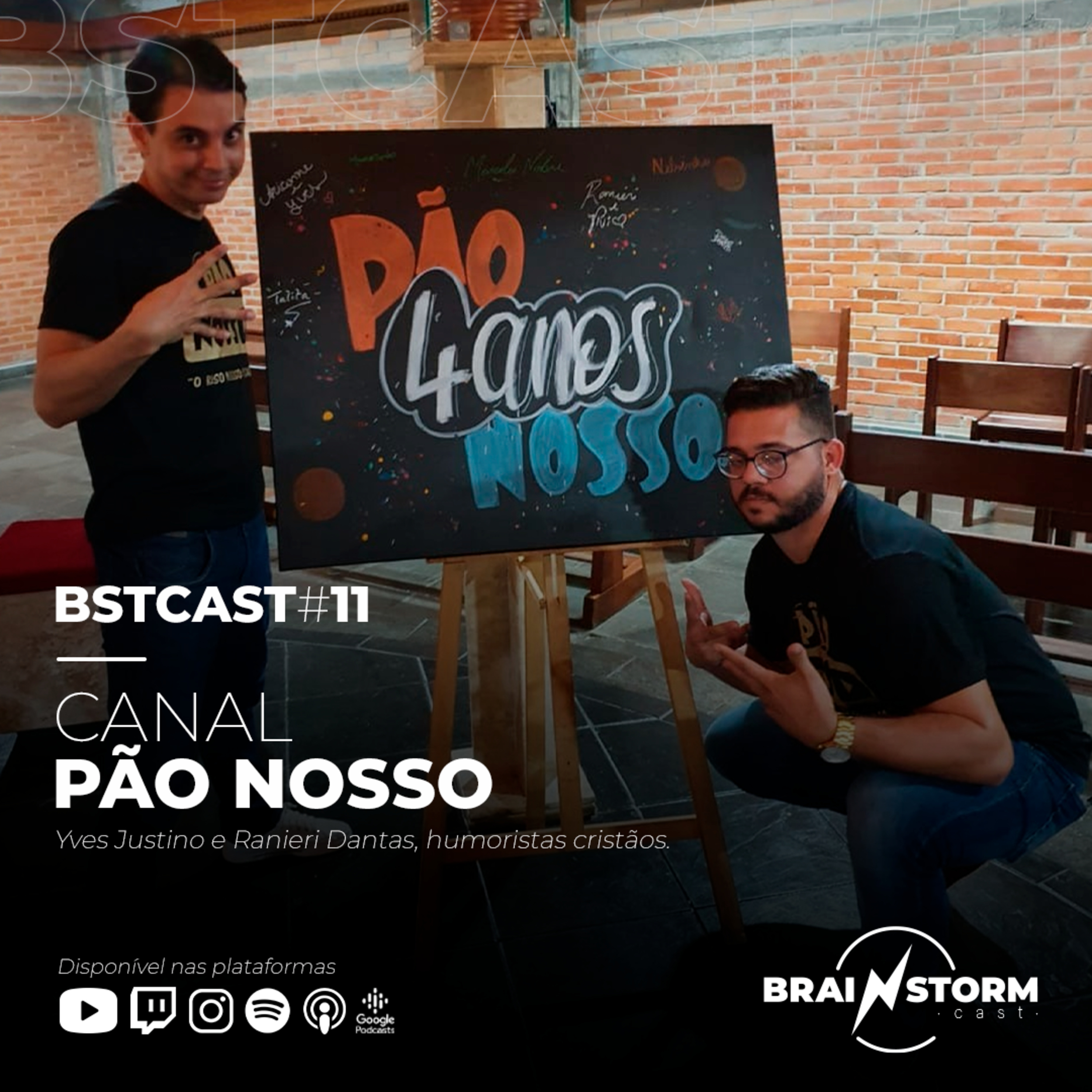 BSTCAST#011 - CANAL PÃO NOSSO episode artwork