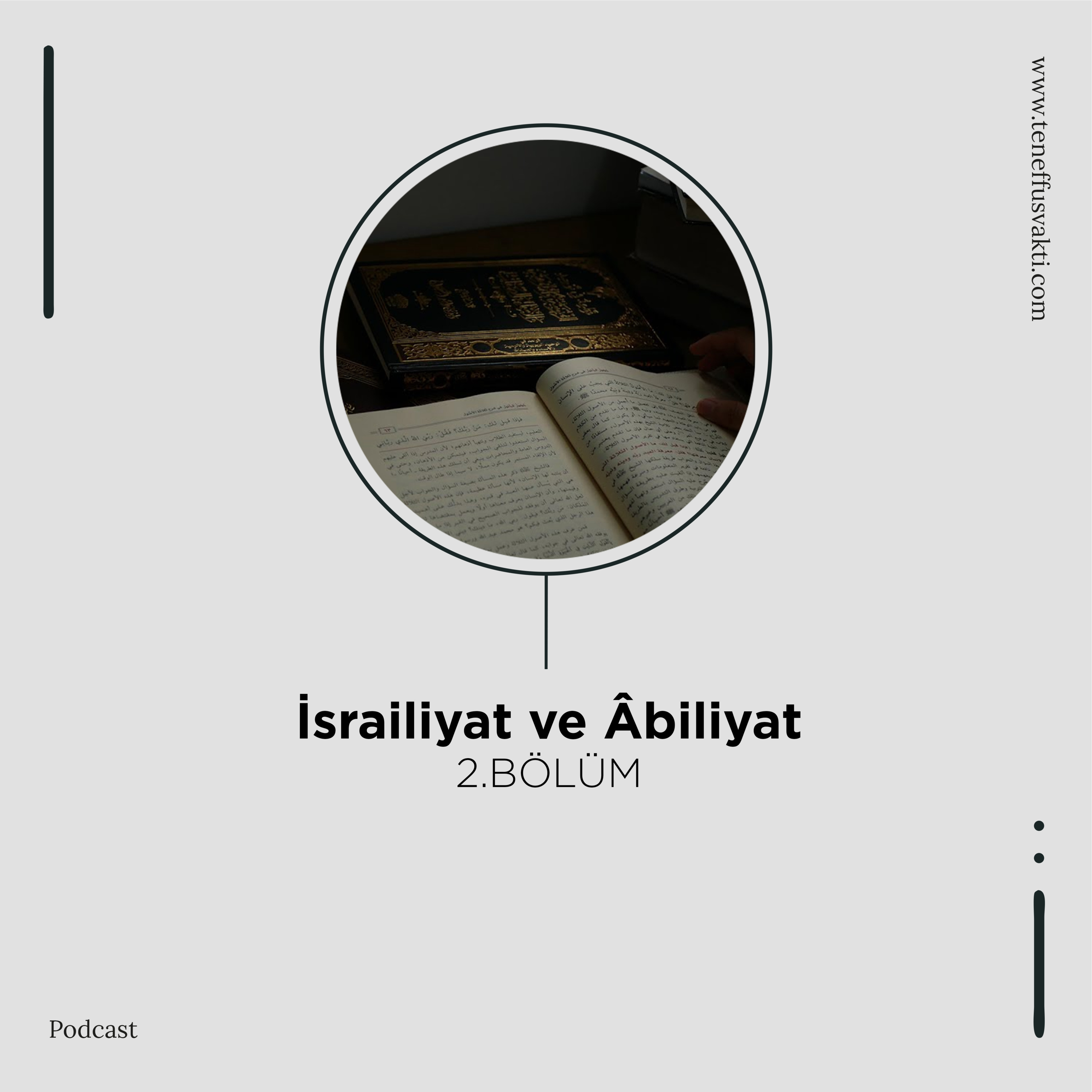İsrailiyat ve Âbiliyat - 2 episode artwork