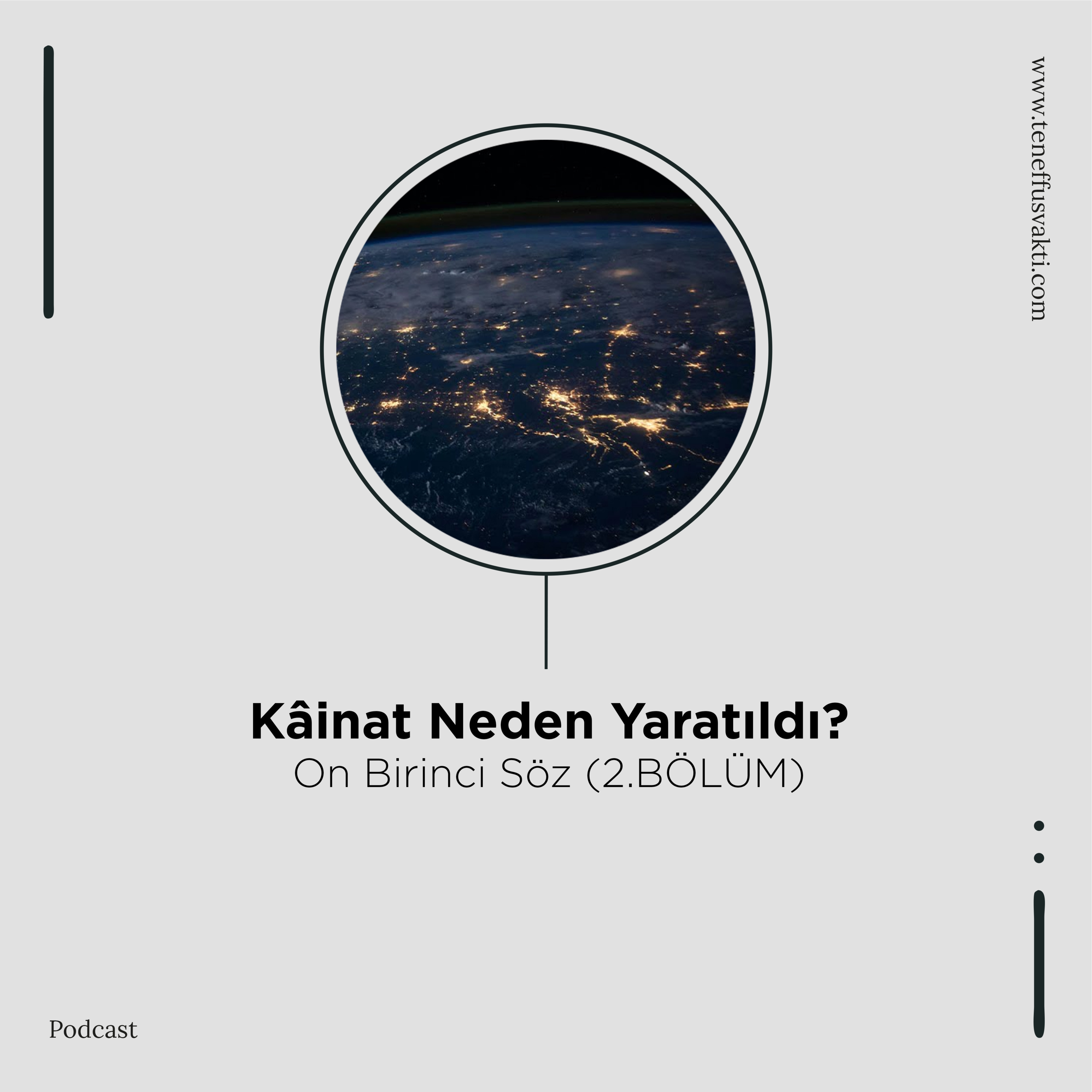 Kainat Neden Yaratıldı? - On Birinci Söz (2.BÖLÜM) episode artwork