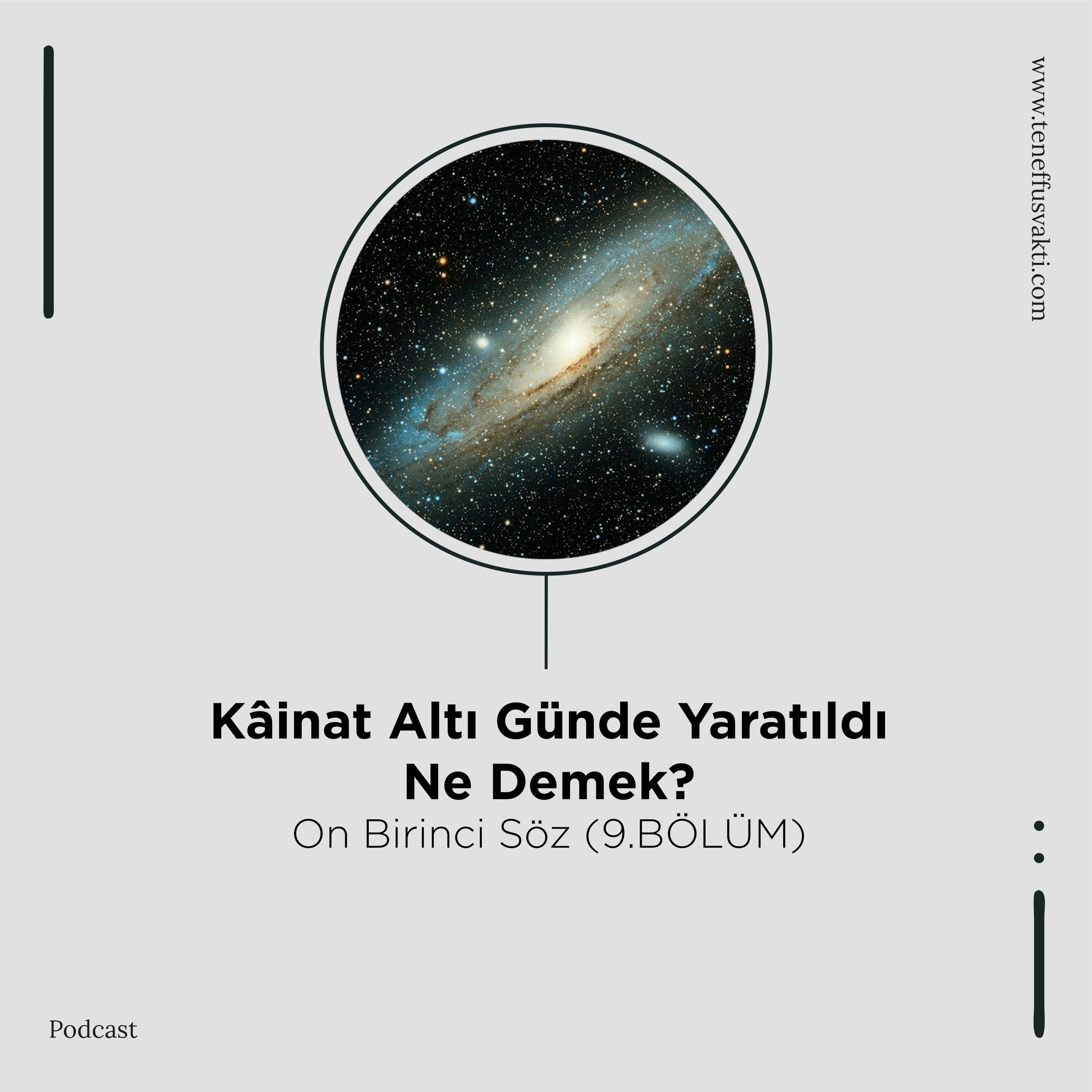 Kainat Altı Günde Yaratıldı Ne Demek? - On Birinci Söz (9.BÖLÜM) episode artwork