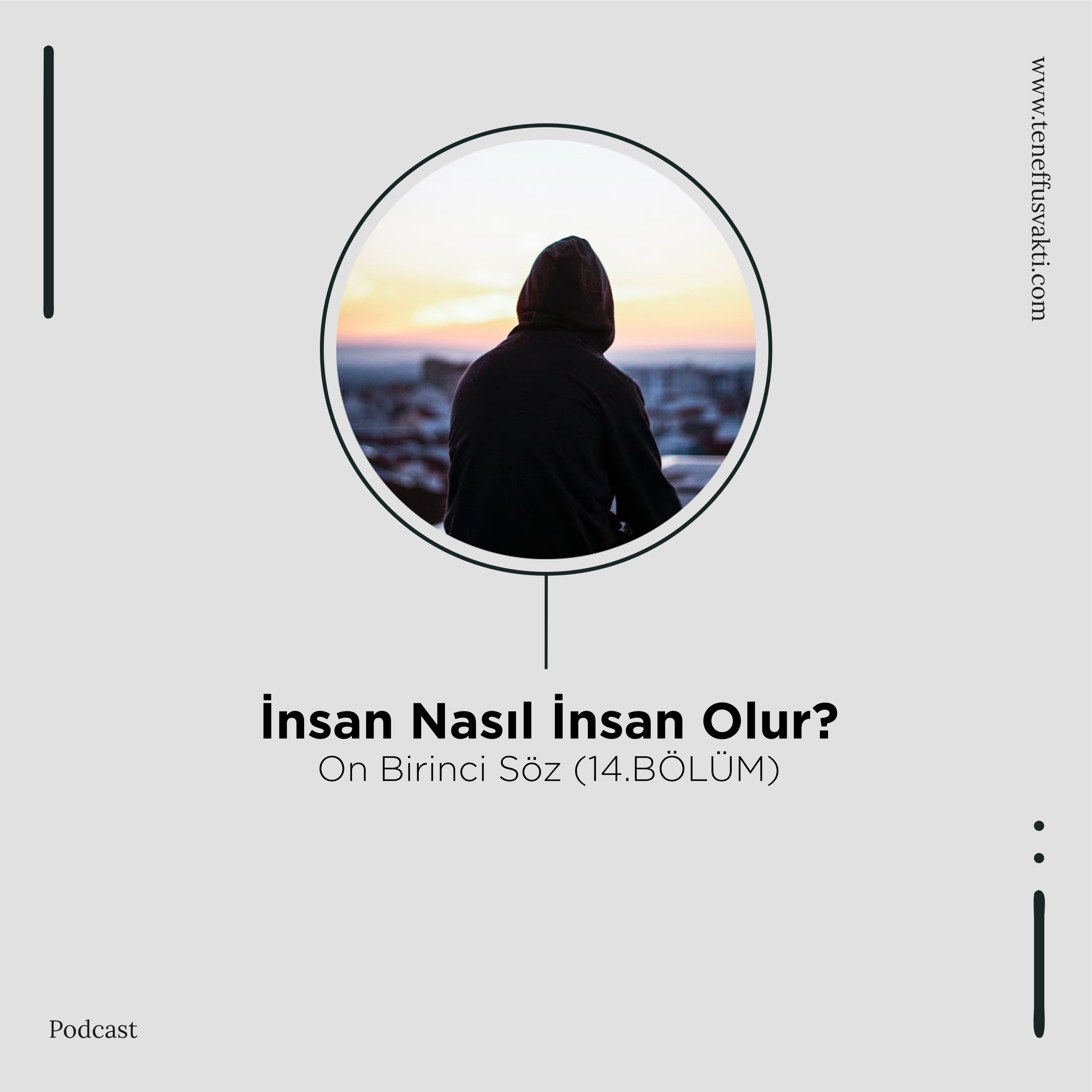 İnsan Nasıl İnsan Olur? - Onbirinci Söz (14.BÖLÜM) episode artwork