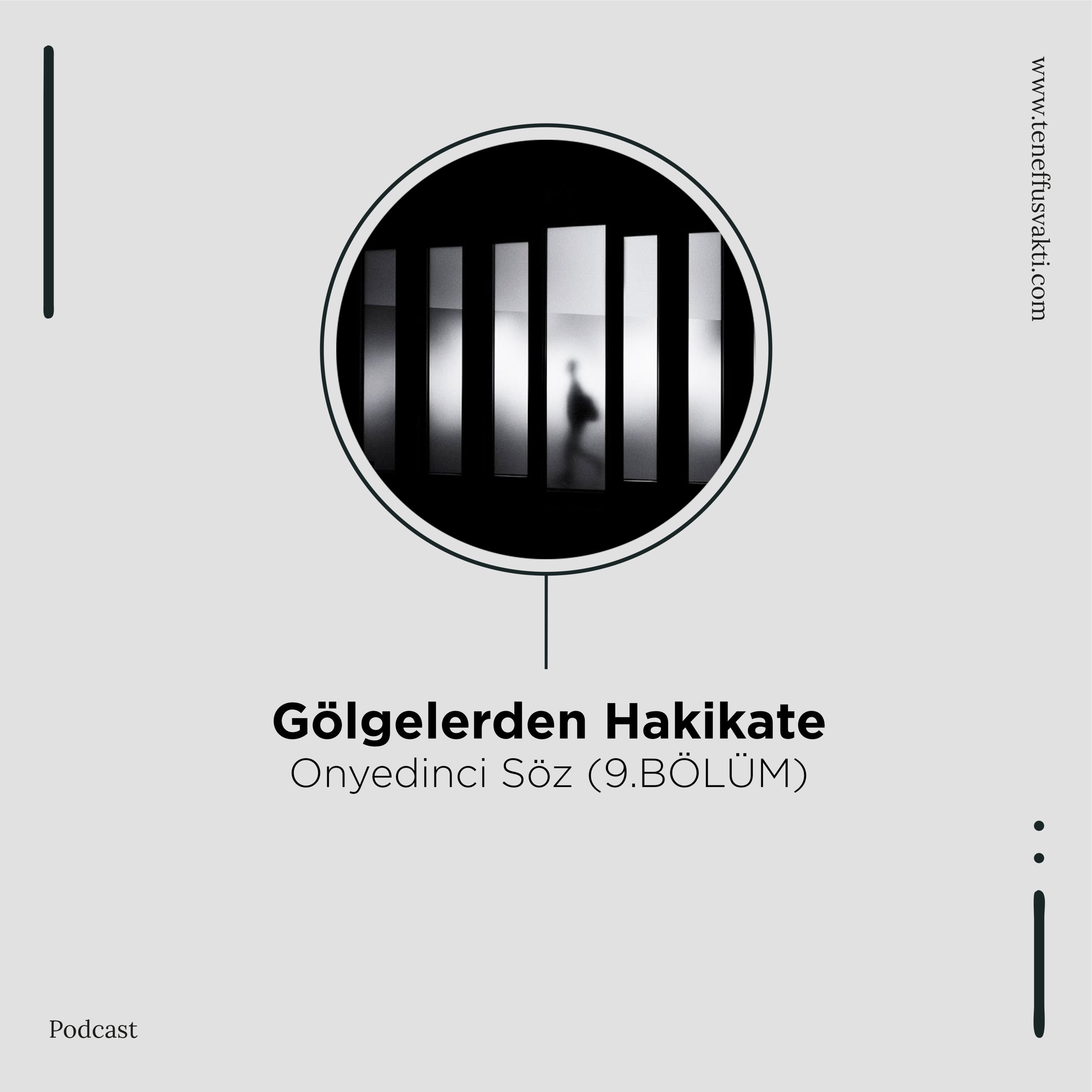 Gölgelerden Hakikate - Onyedinci Söz (9.BÖLÜM) episode artwork