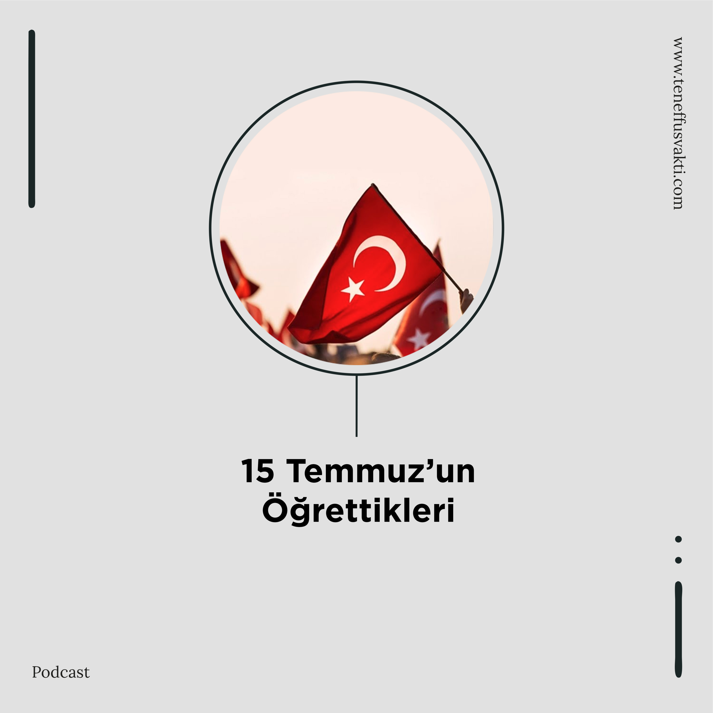15 Temmuz'un Öğrettikleri episode artwork
