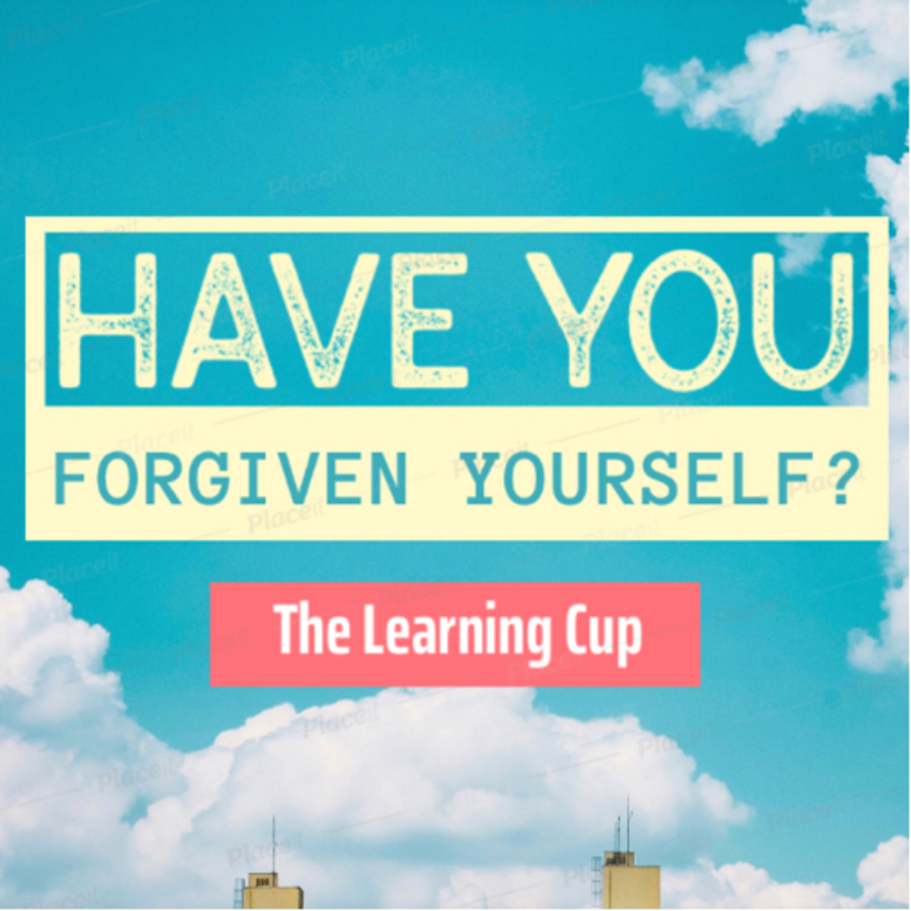 Have you forgiven yourself?  episode artwork