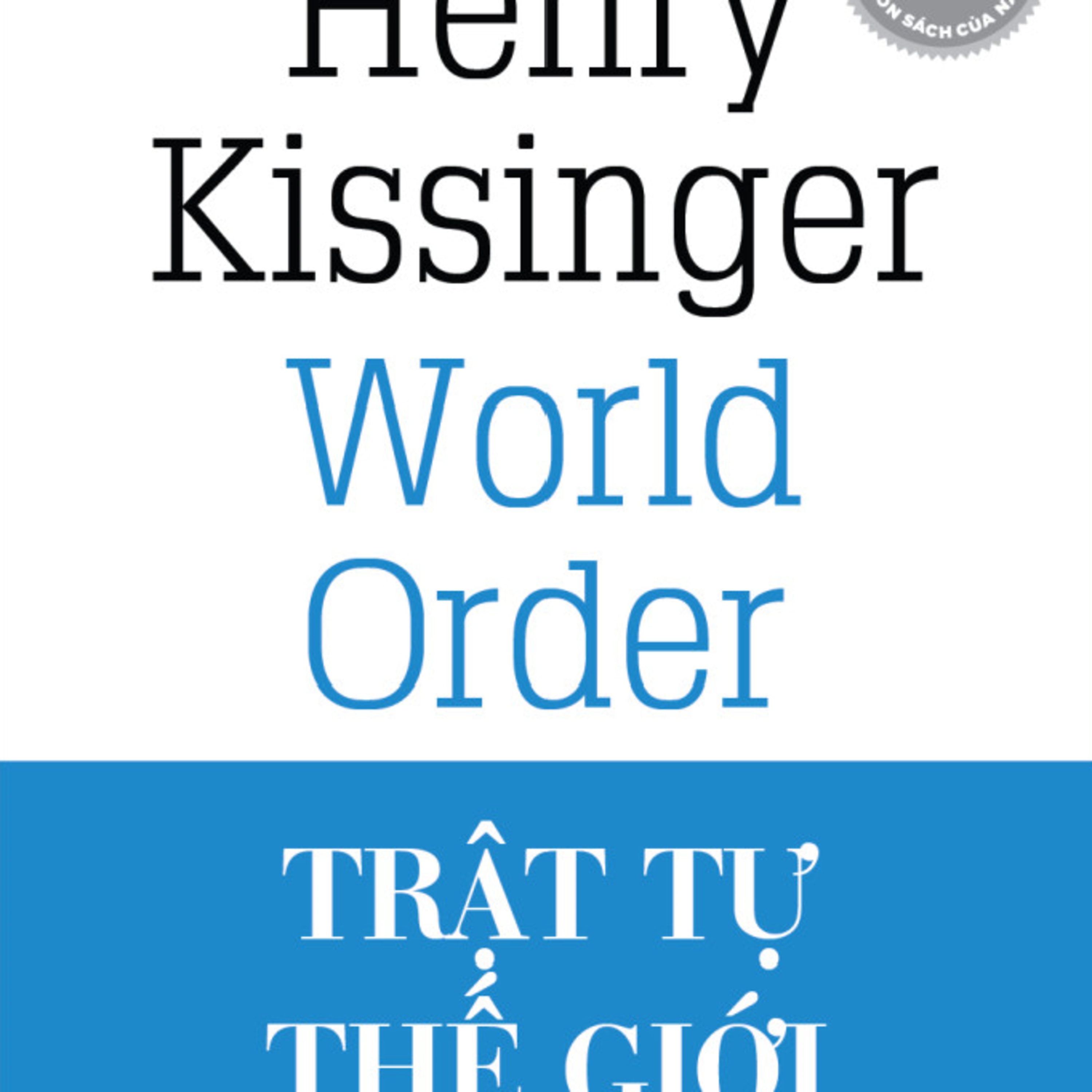 [Tóm Tắt Sách] Henry Kissinger # Trật tự thế giới episode artwork
