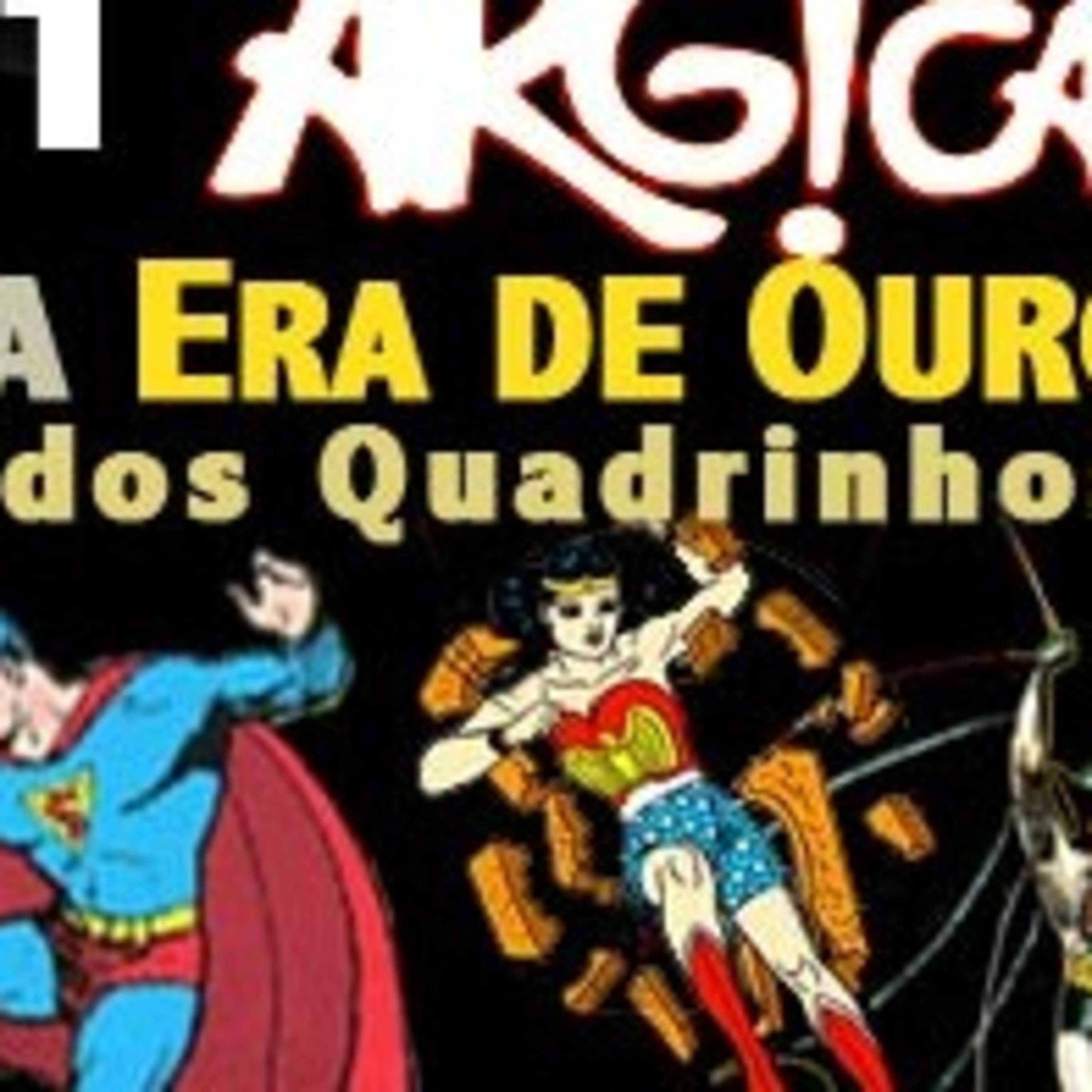 ArgCast #71 – A Era de Ouro episode artwork