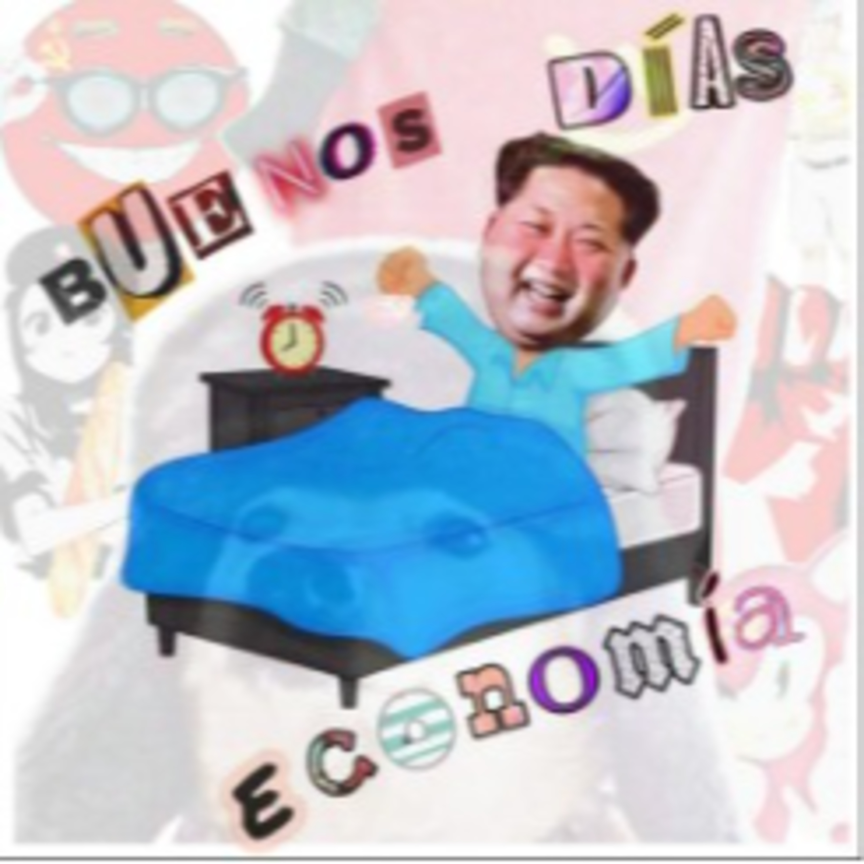 ¡Buen día Economía! - Economía centralizada.  episode artwork