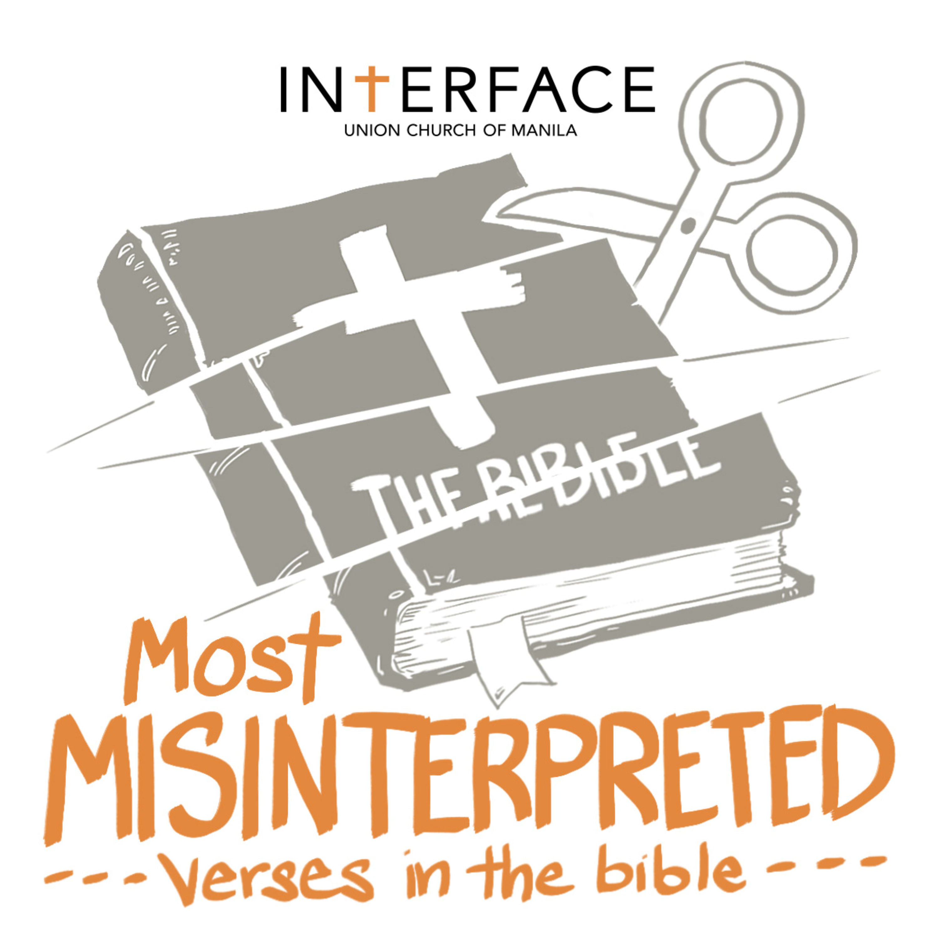 Three Most Misinterpreted Verses in the Bible - Round 3