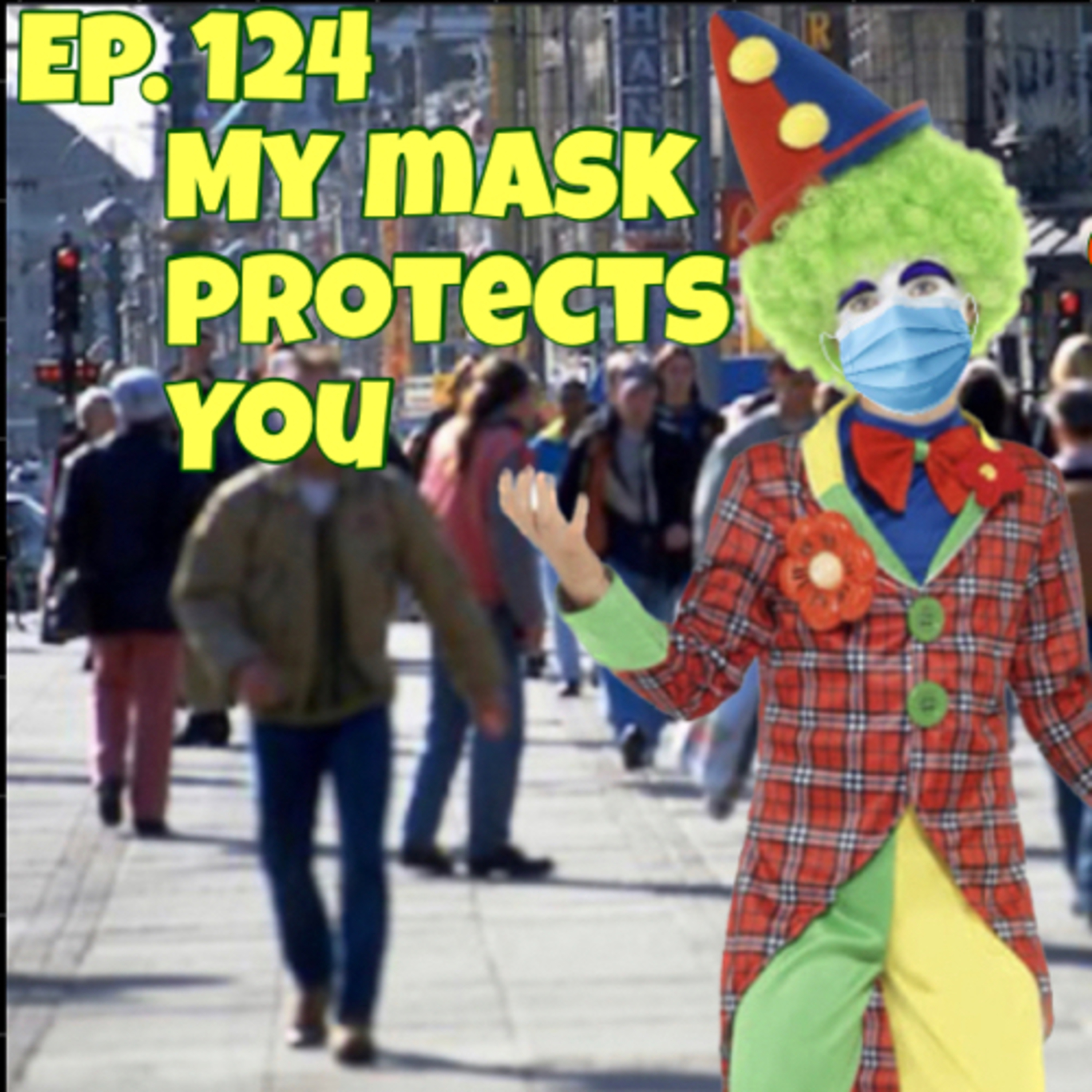 My Mask Protects You episode artwork