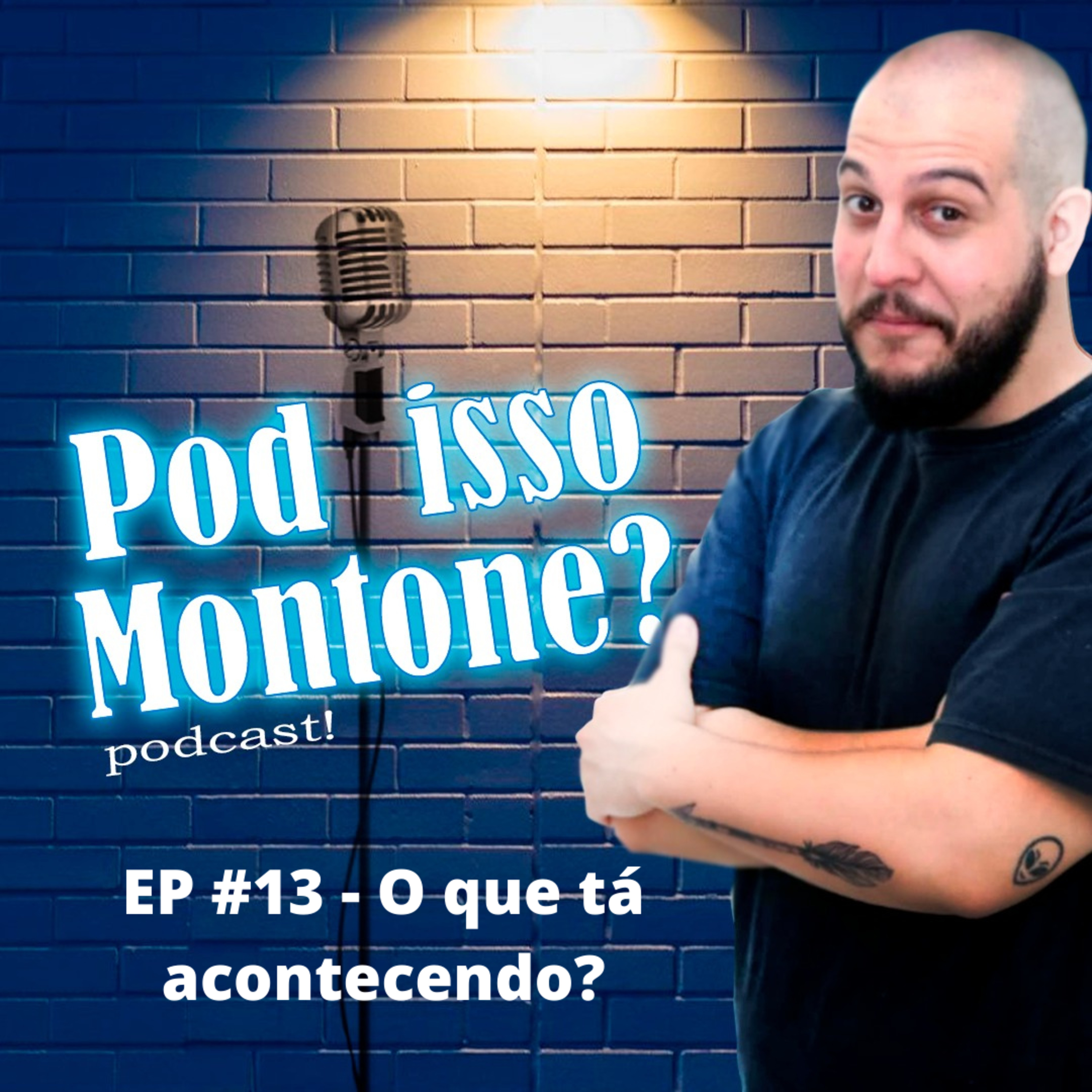 Pod Isso, Montone?