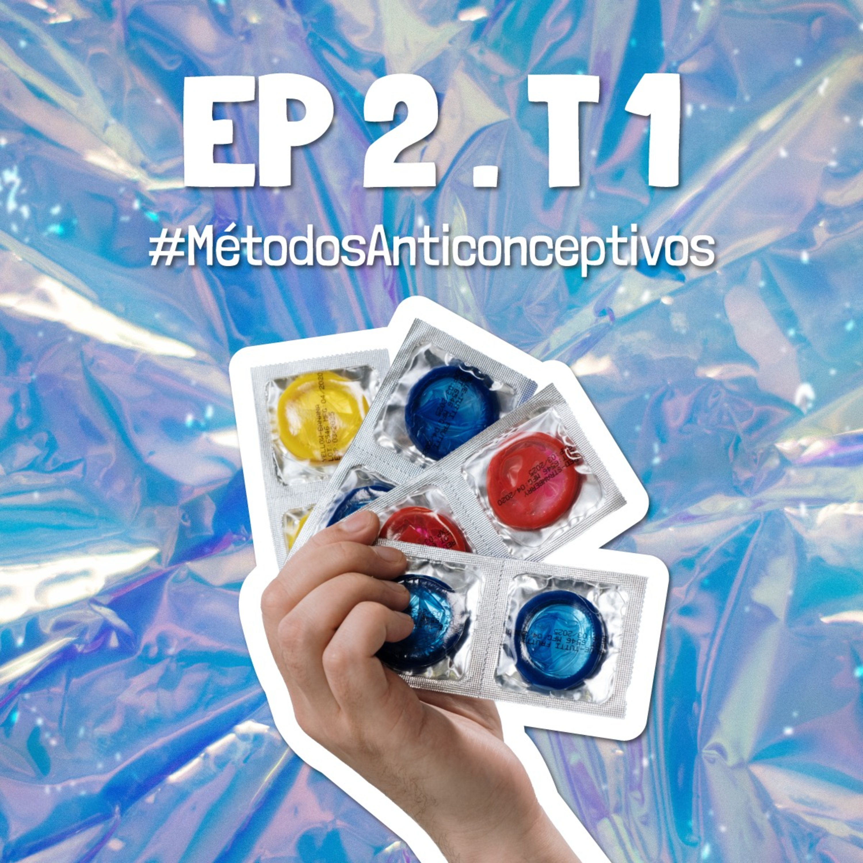 MÉTODOS ANTICONCEPTIVOS | Sexperiencias Podcast episode artwork
