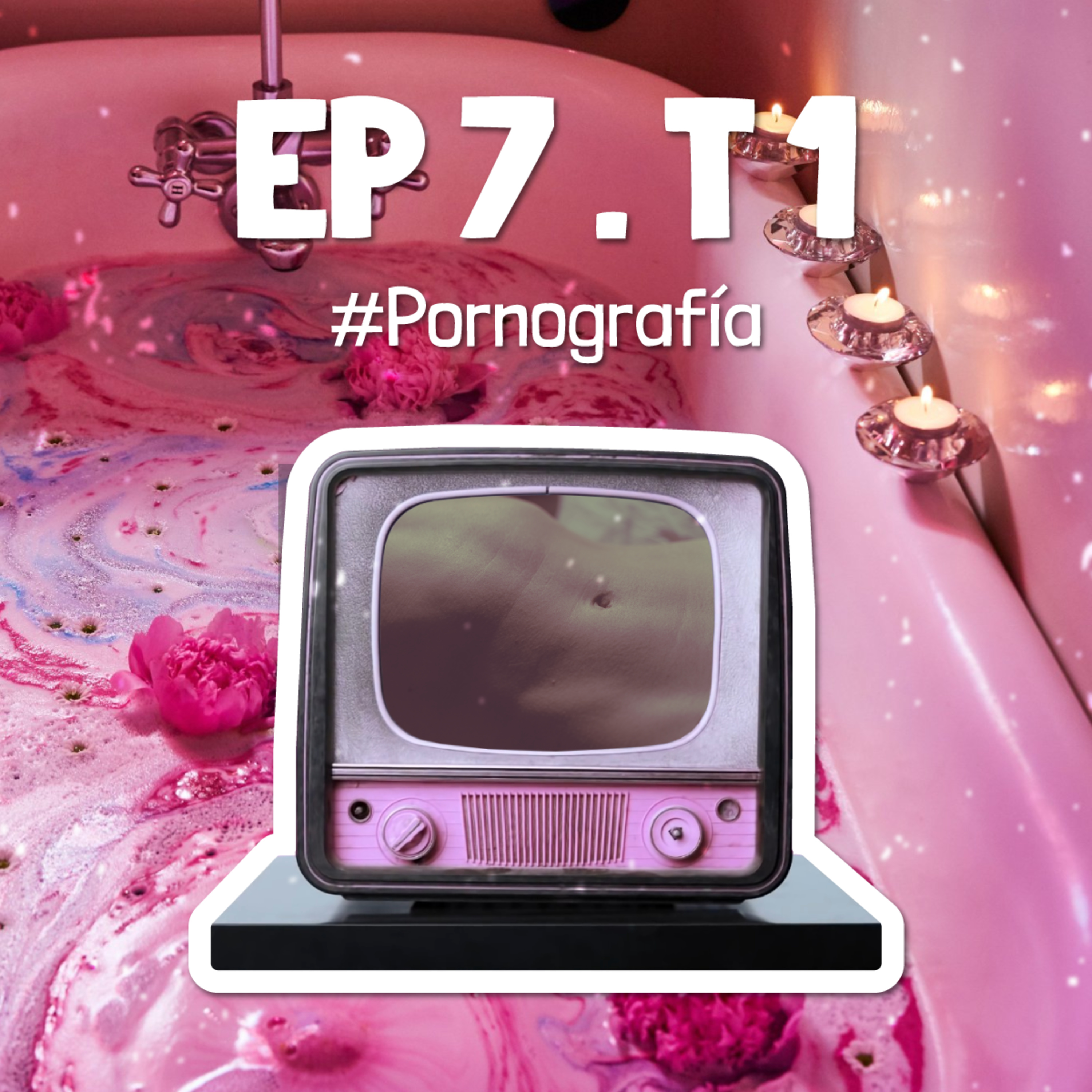 PORNOGRAFÍA | Sexperiencias Podcast episode artwork