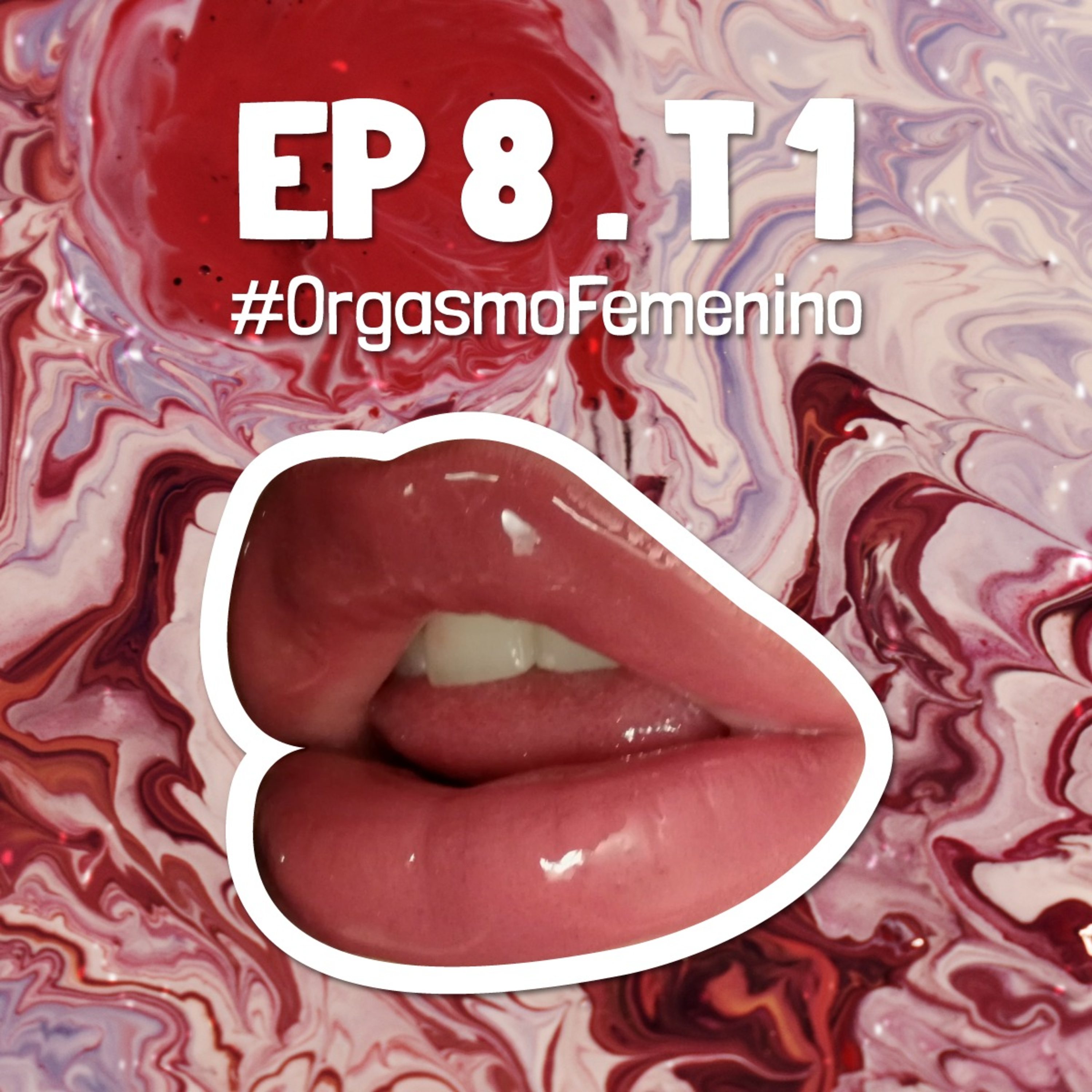 ORGASMO FEMENINO | Sexperiencias Podcast episode artwork