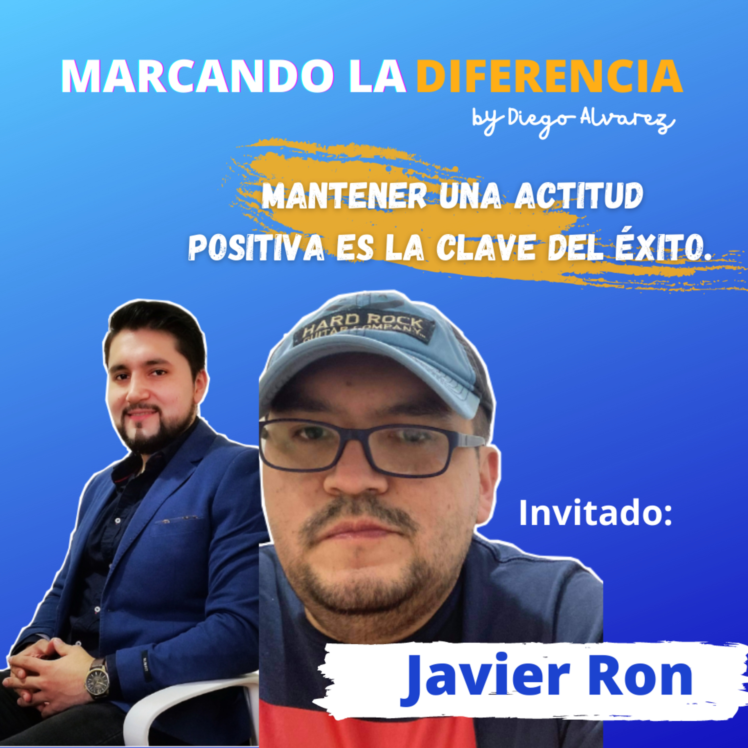 [E80] Mantener una ACTITUD POSITIVA es la clave del ÉXITO. episode artwork