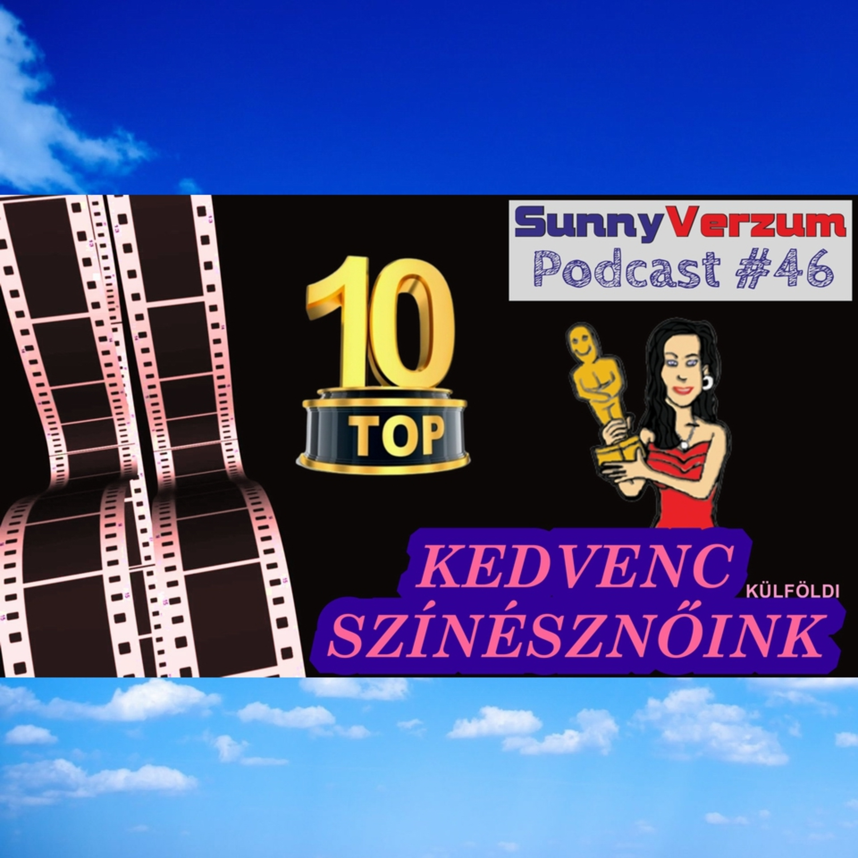 SunnyVerzum Podcast adások