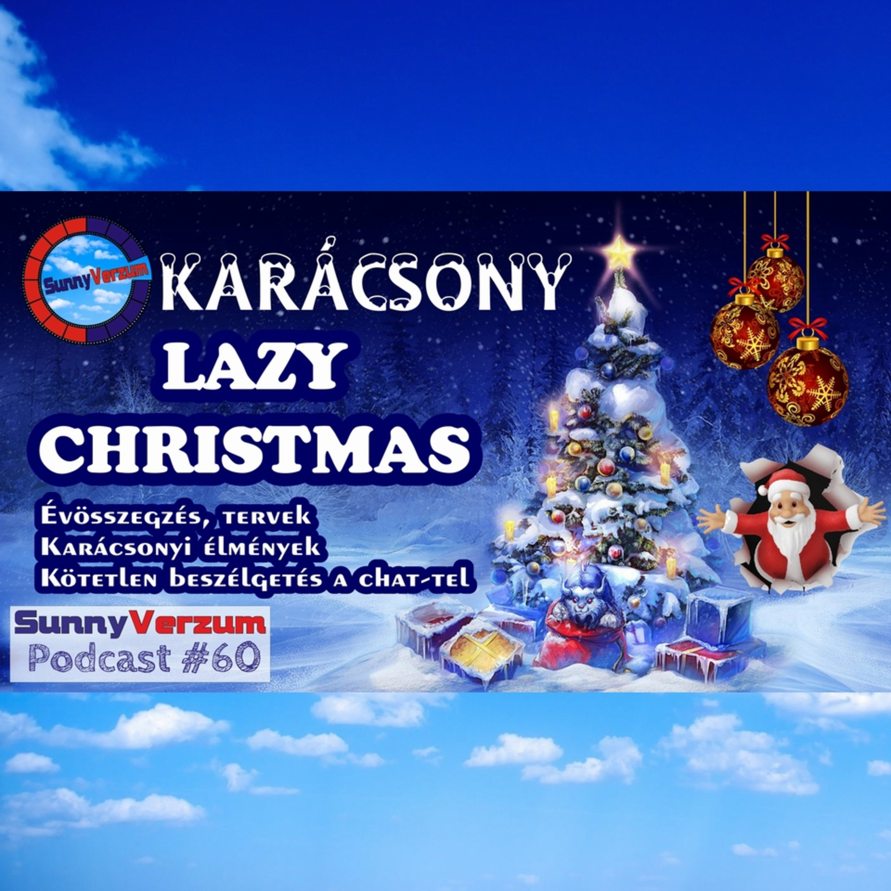 SunnyVerzum Podcast adások