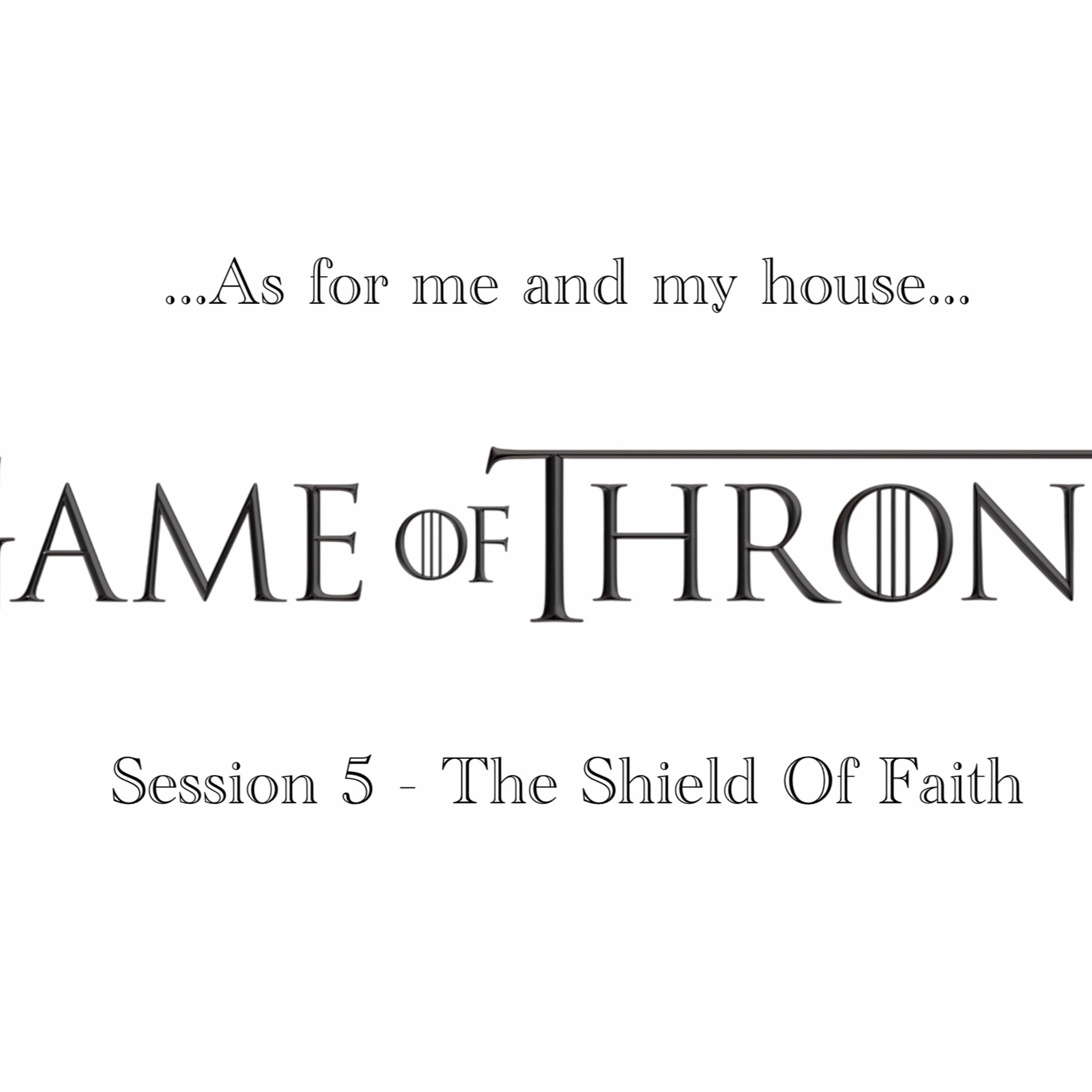 Game of Thrones - The Shield of Faith episode artwork
