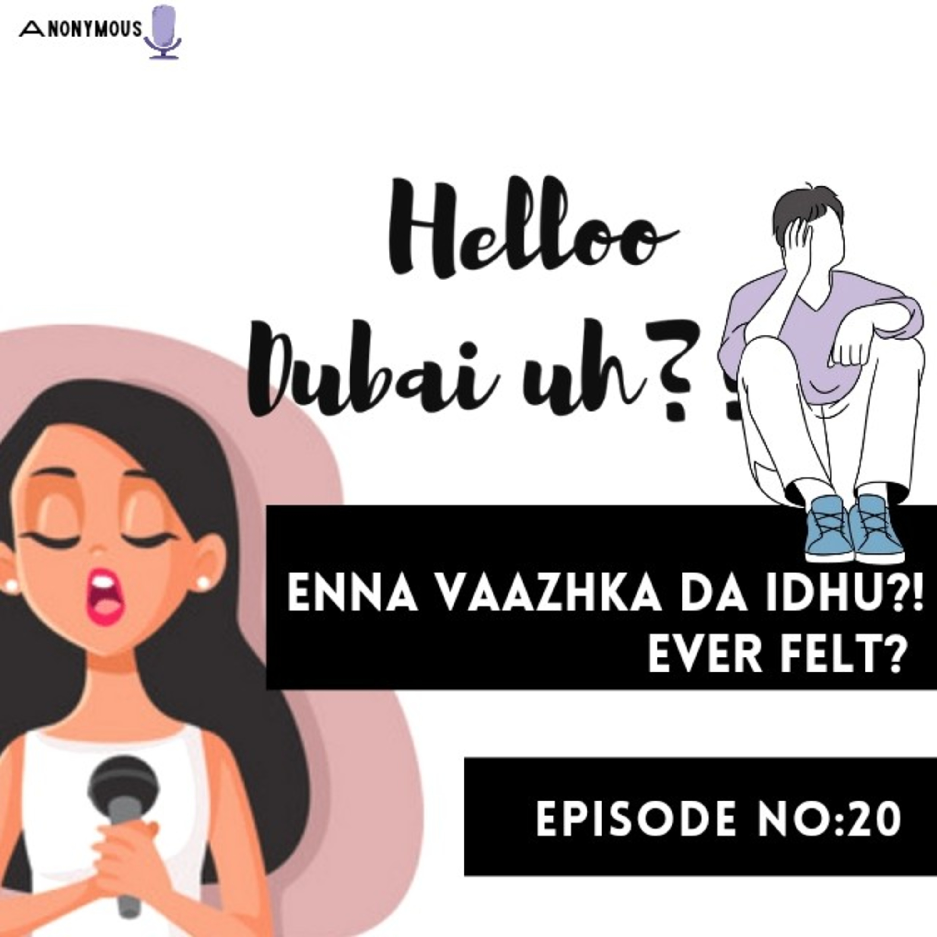 "Enna Vaazhkada Idhu" Ever felt?