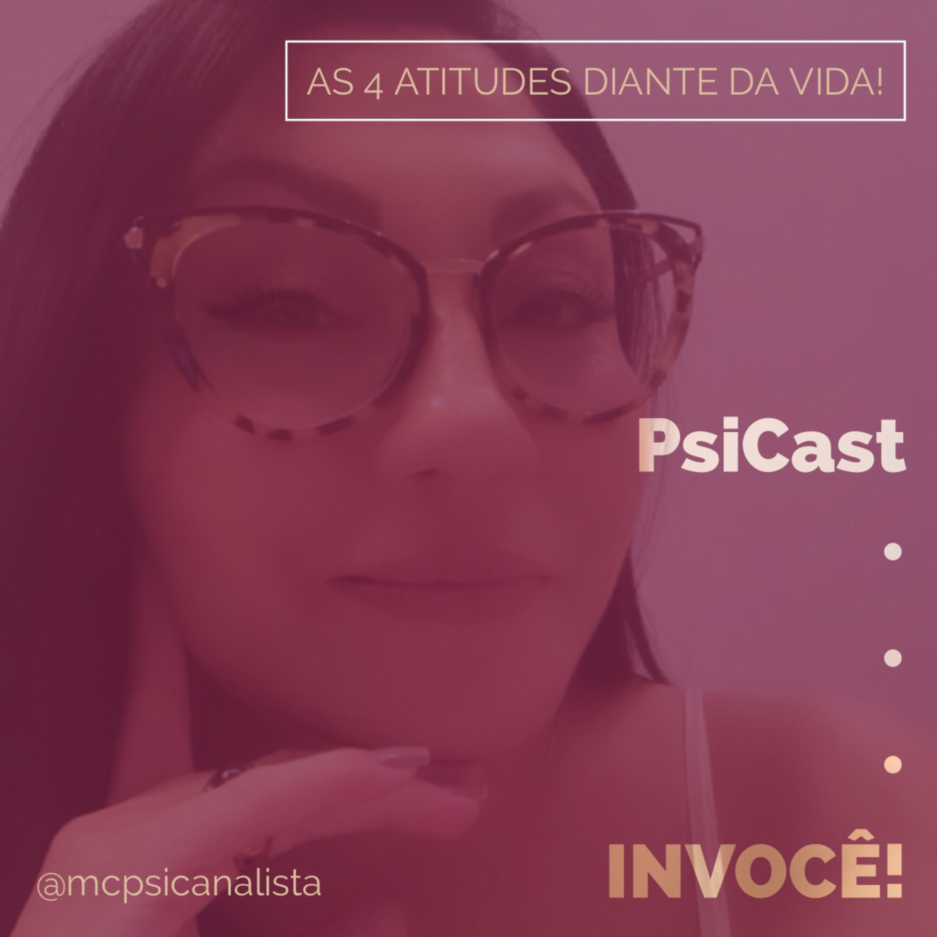 PsiCast - INVOCÊ