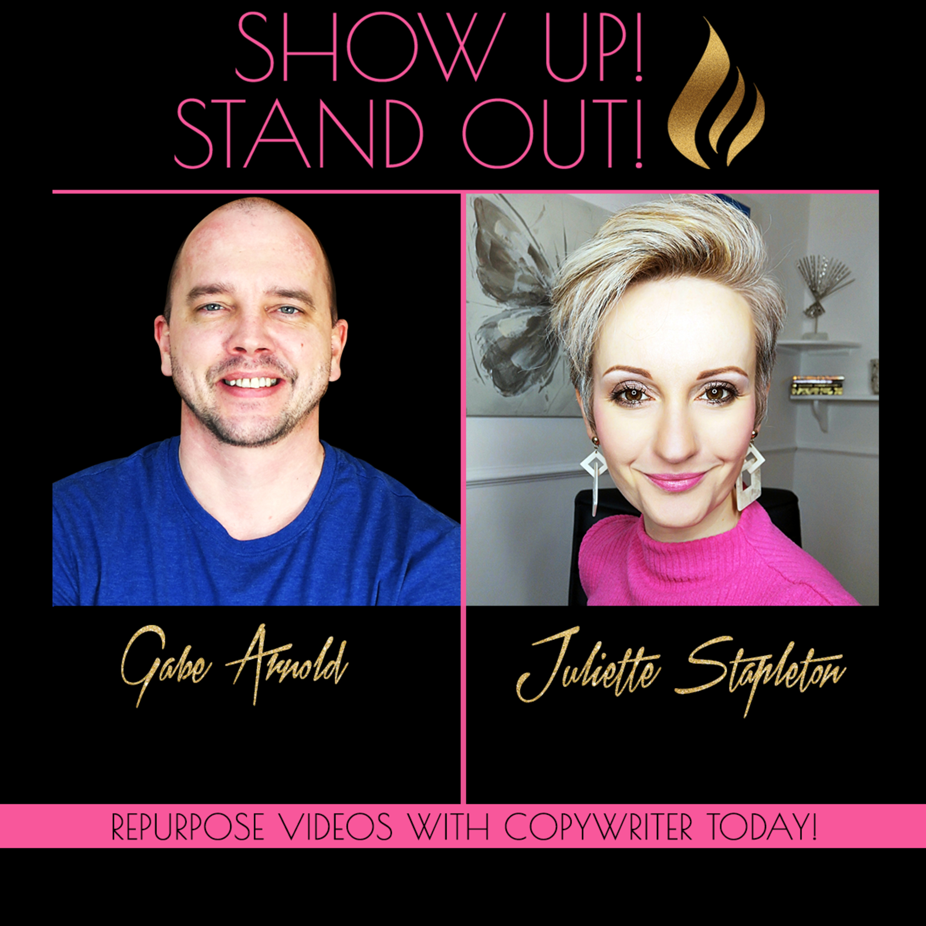 Show Up! Stand Out! with Juliette Stapleton