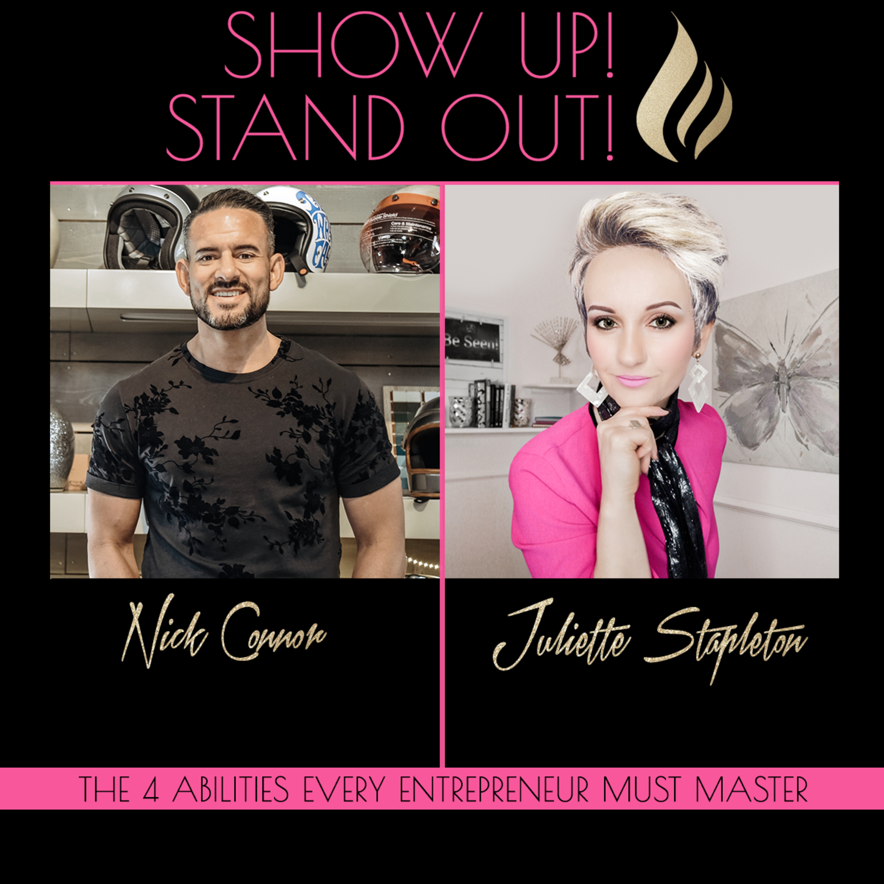 Show Up! Stand Out! with Juliette Stapleton